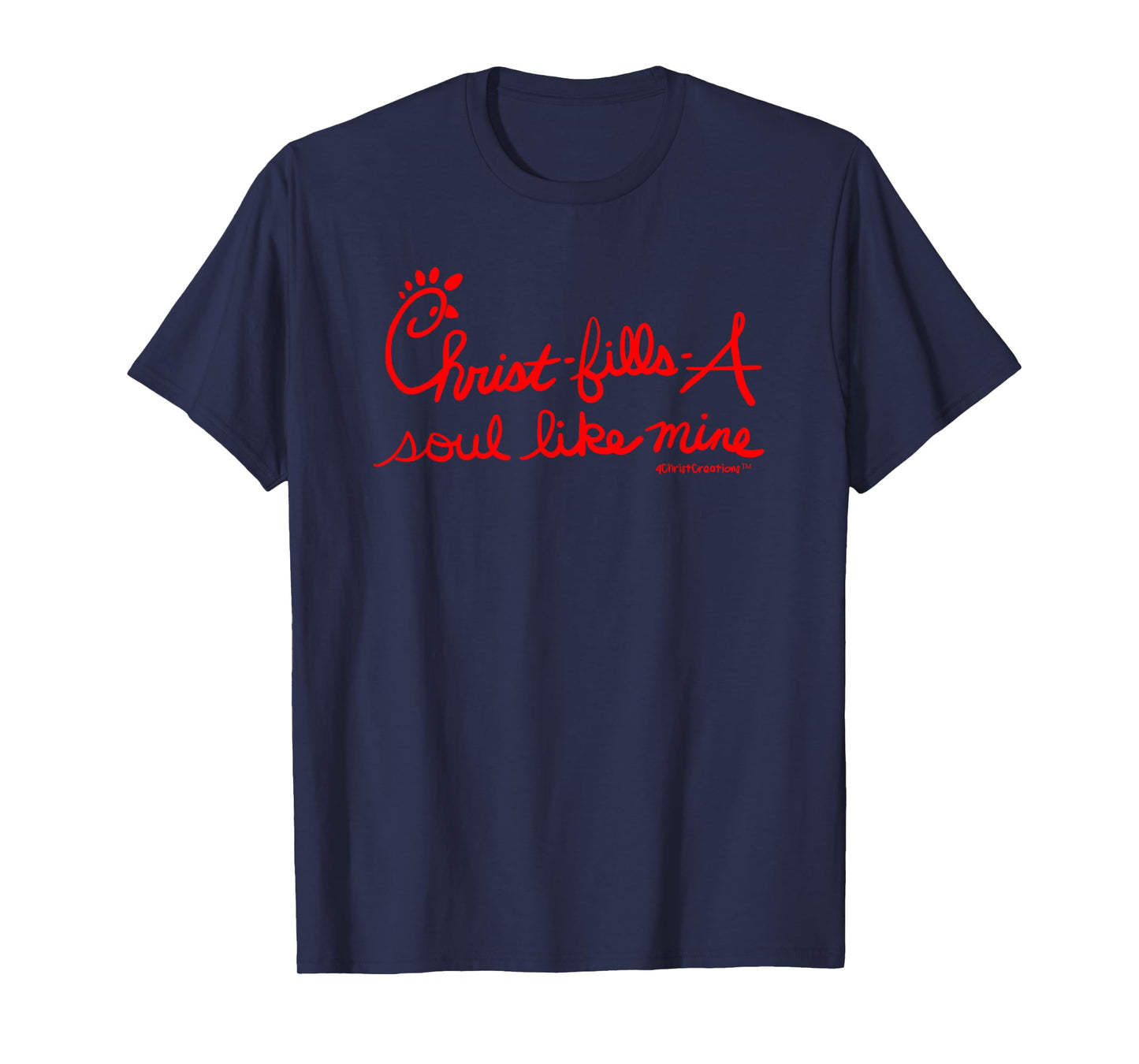 Christ-Fills-A Soul Like Mine Christian Faith & Inspiration T-Shirt