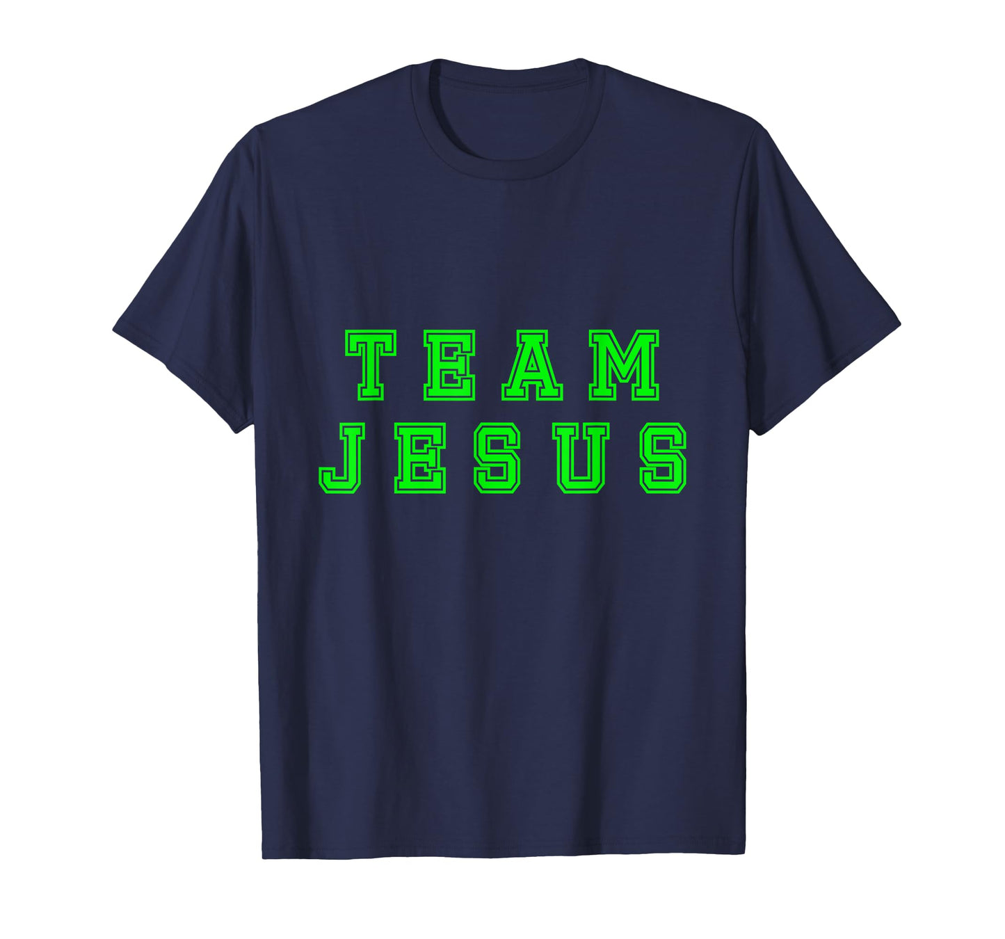 Lime green text Team Jesus Christian Athletic sports faith T-Shirt