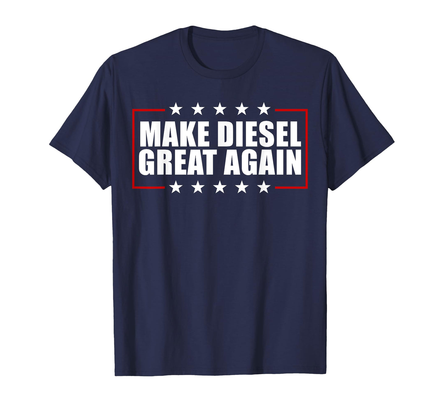 Make Diesel Great Again Funny Diesel Mechanic T-Shirt