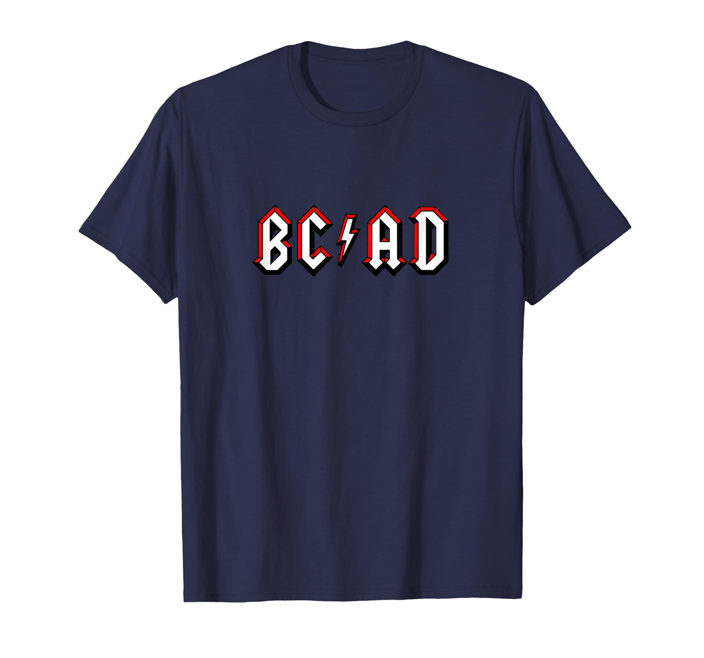 BC AD Before Christ Anno Domini Music T-Shirt