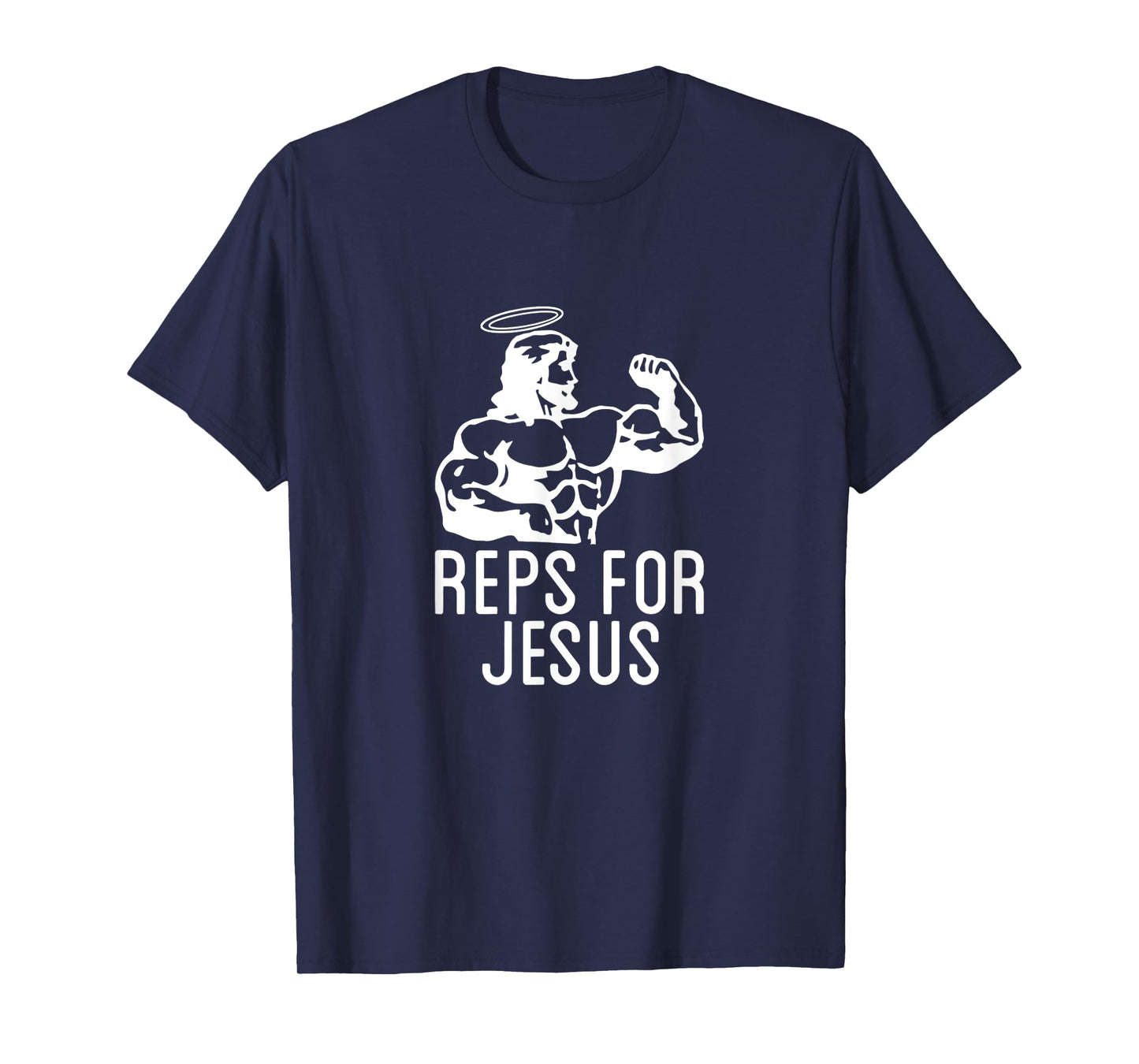 Reps For Jesus Muscular Swole Big Jesus Funny Lifting Shirt T-Shirt