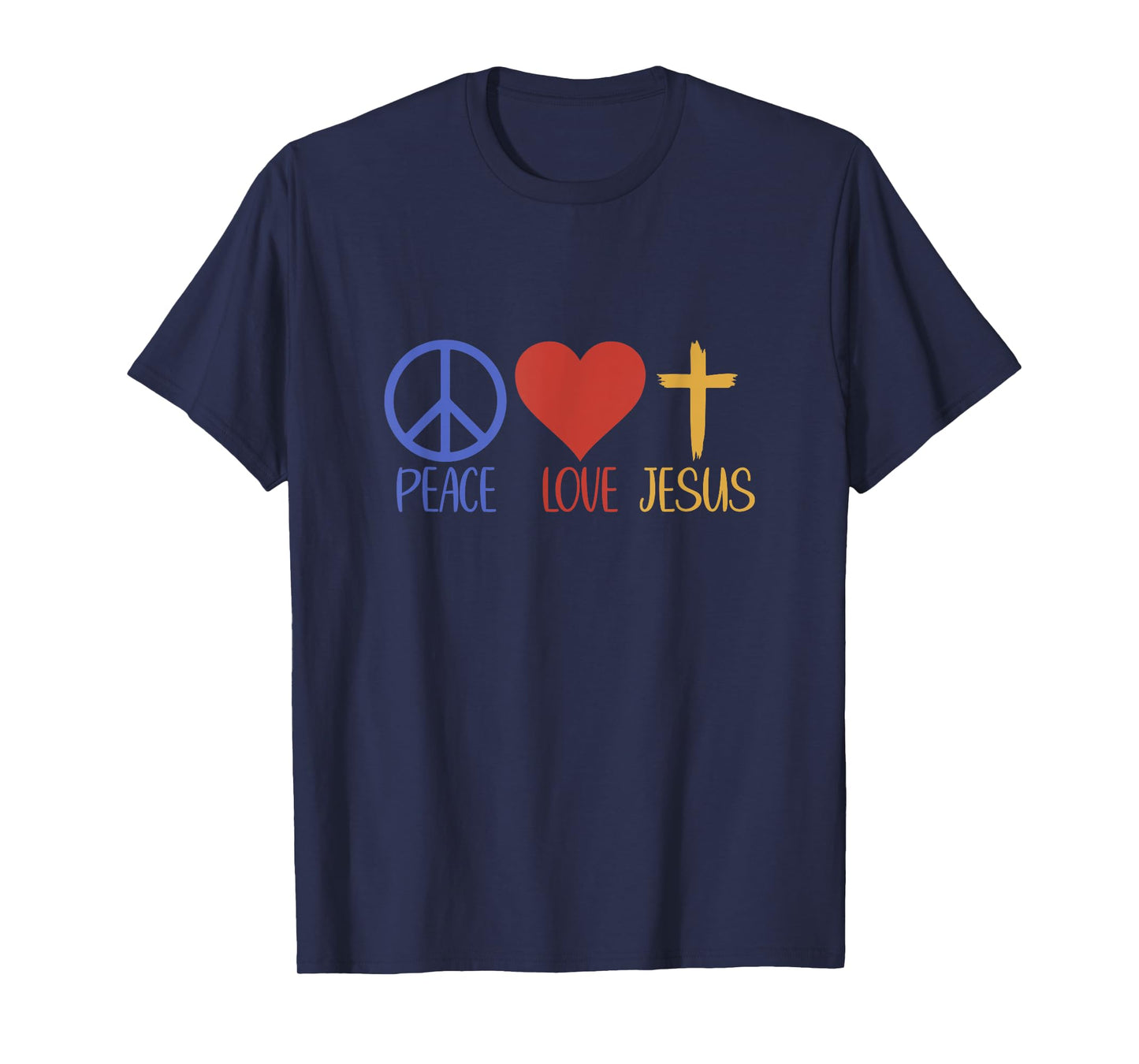 Peace Love Jesus God Faith Jesus T-Shirt