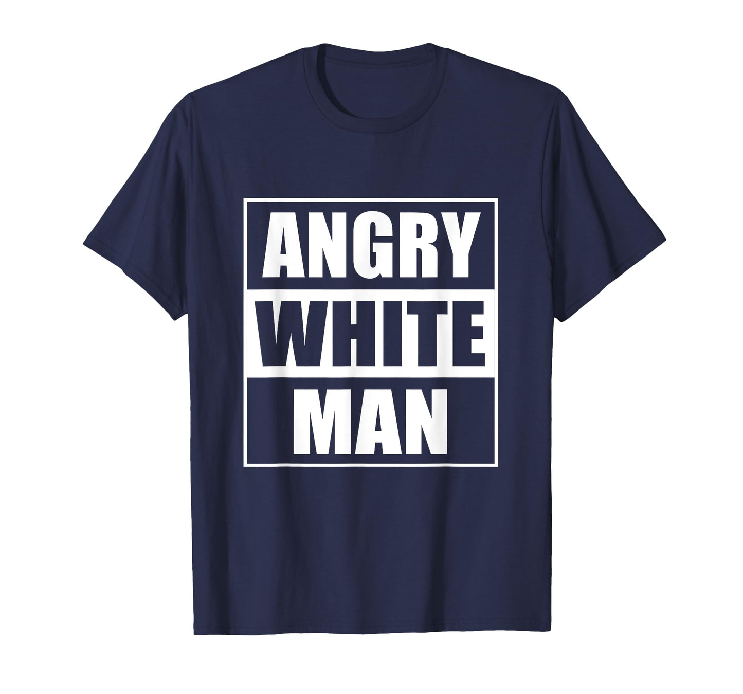 Angry white man conservative T-Shirt
