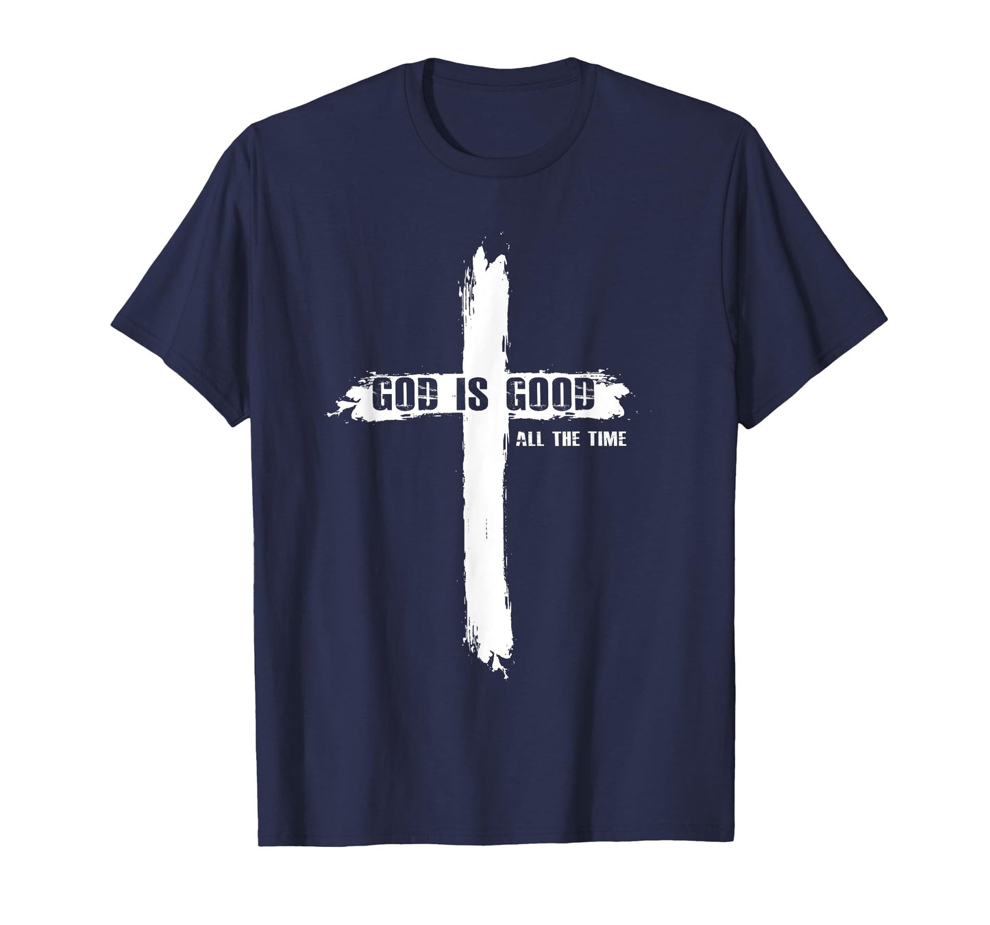 God Is Good Cross Funny Christian Shirt for Men Women T-Shirt