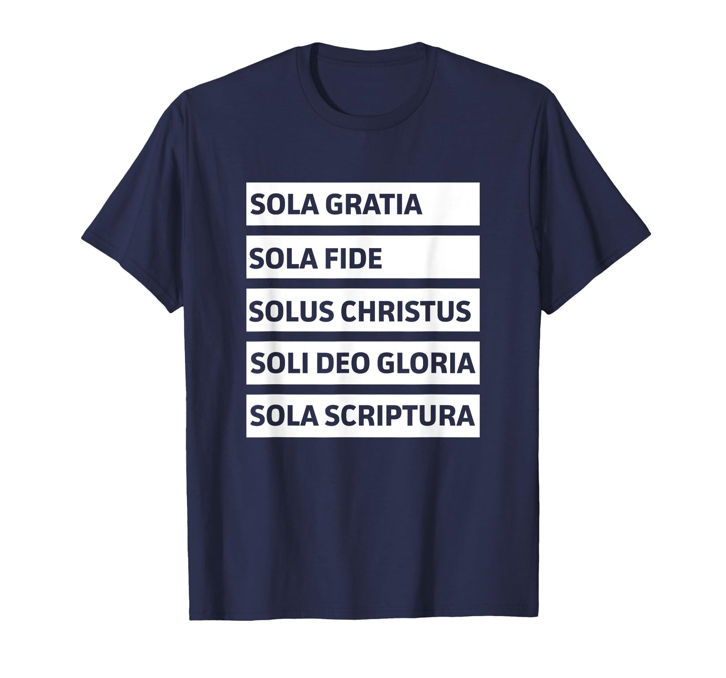 Five Solas - Sola Gratia Sola Fide Soli Deo Gloria Christian T-Shirt