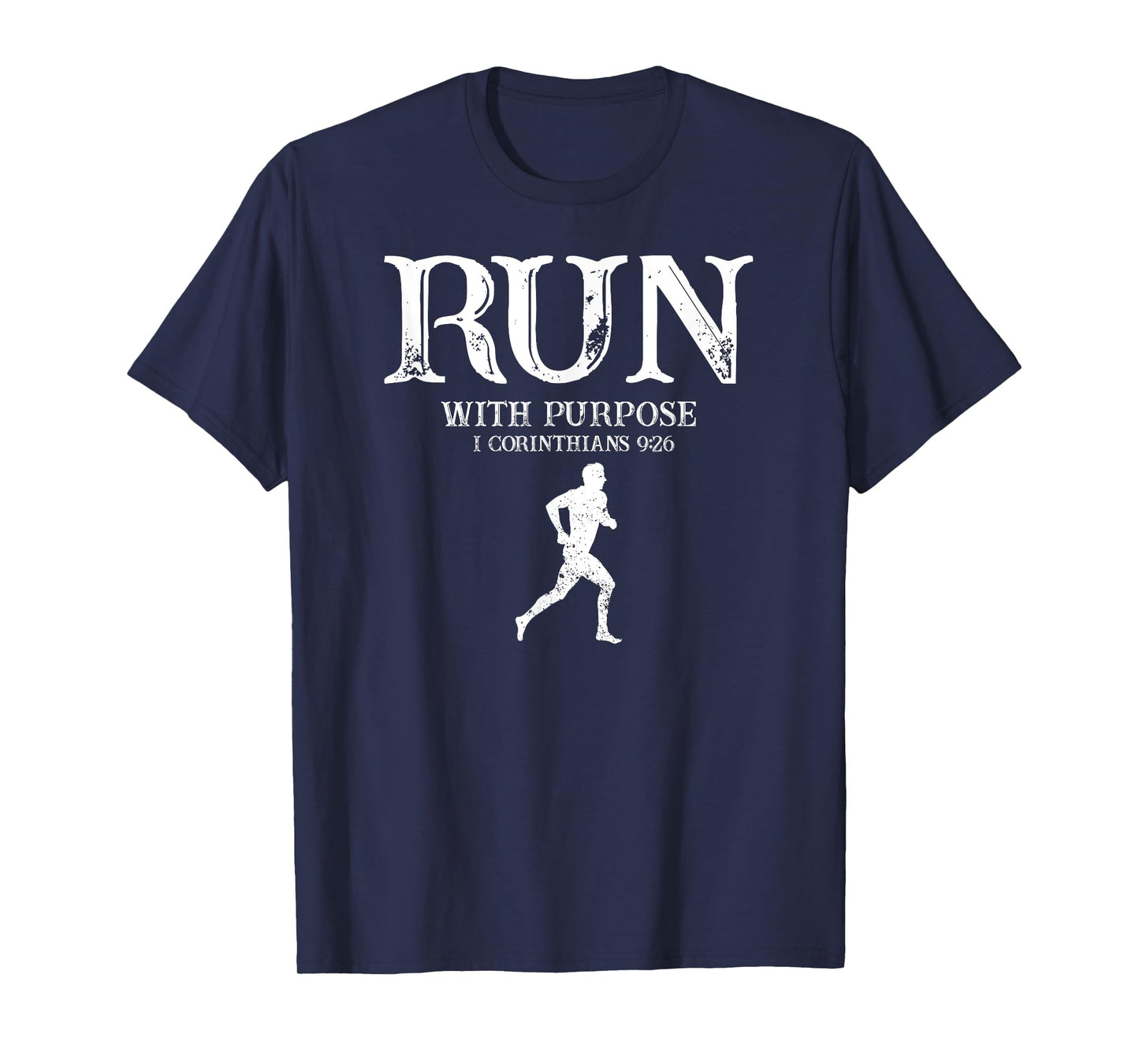 Run for Meaning Inspired by 1 Corinthians 9 26 Verse T-Shirt