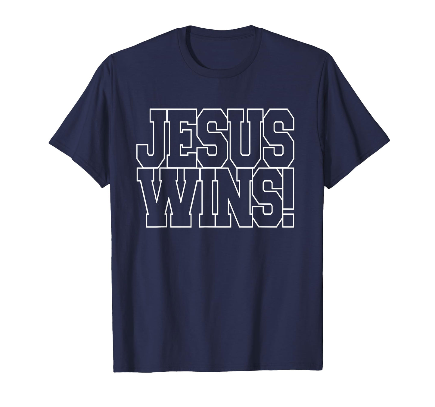 JESUS WINS CHRISTIAN ATHLETE SPORTS LOVE JESUS MOTIVATION T-Shirt