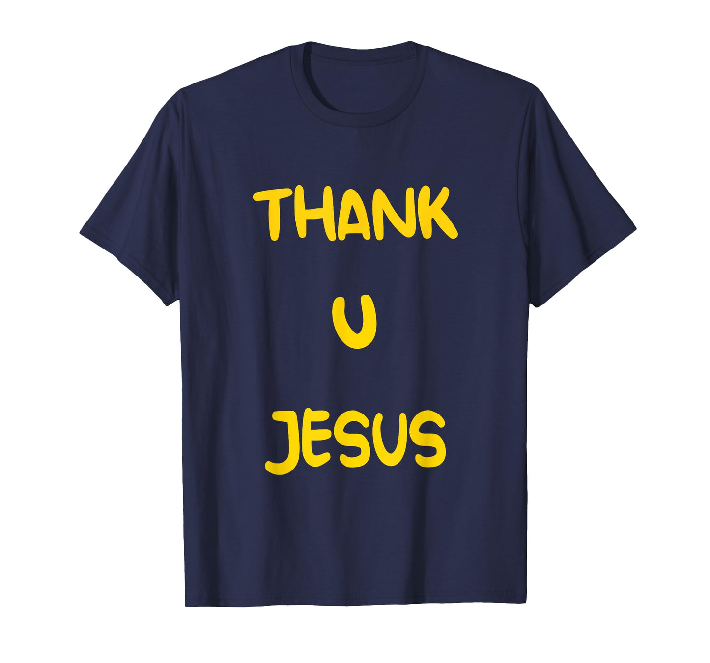 Thank U Jesus Christian Cross God Faith Bible Religious Pray T-Shirt