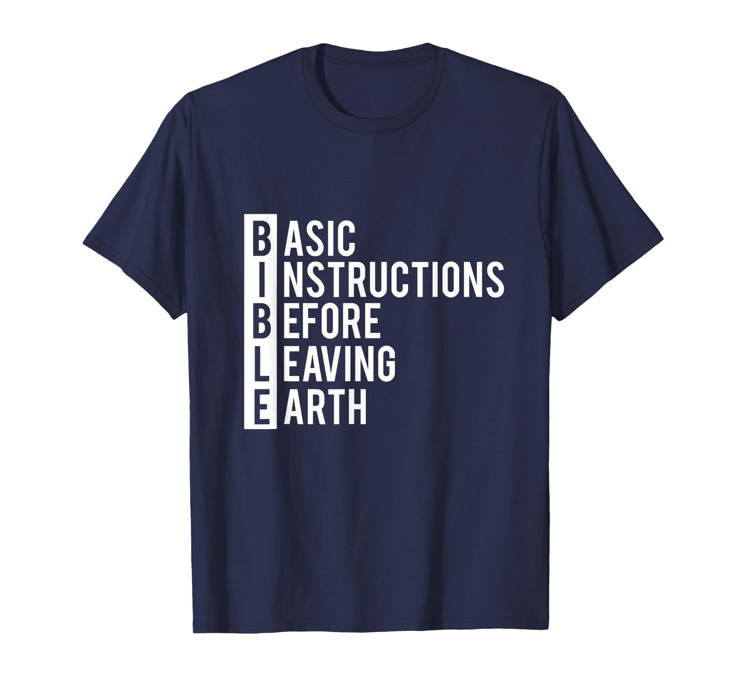 Christian Faith BIBLE Basic Instructions T-Shirt