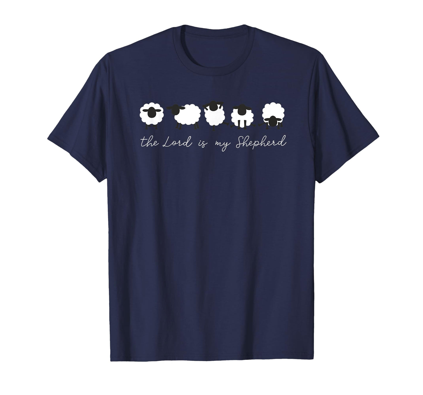 The Lord Is My Shepherd Christian Bible Verse T-Shirt