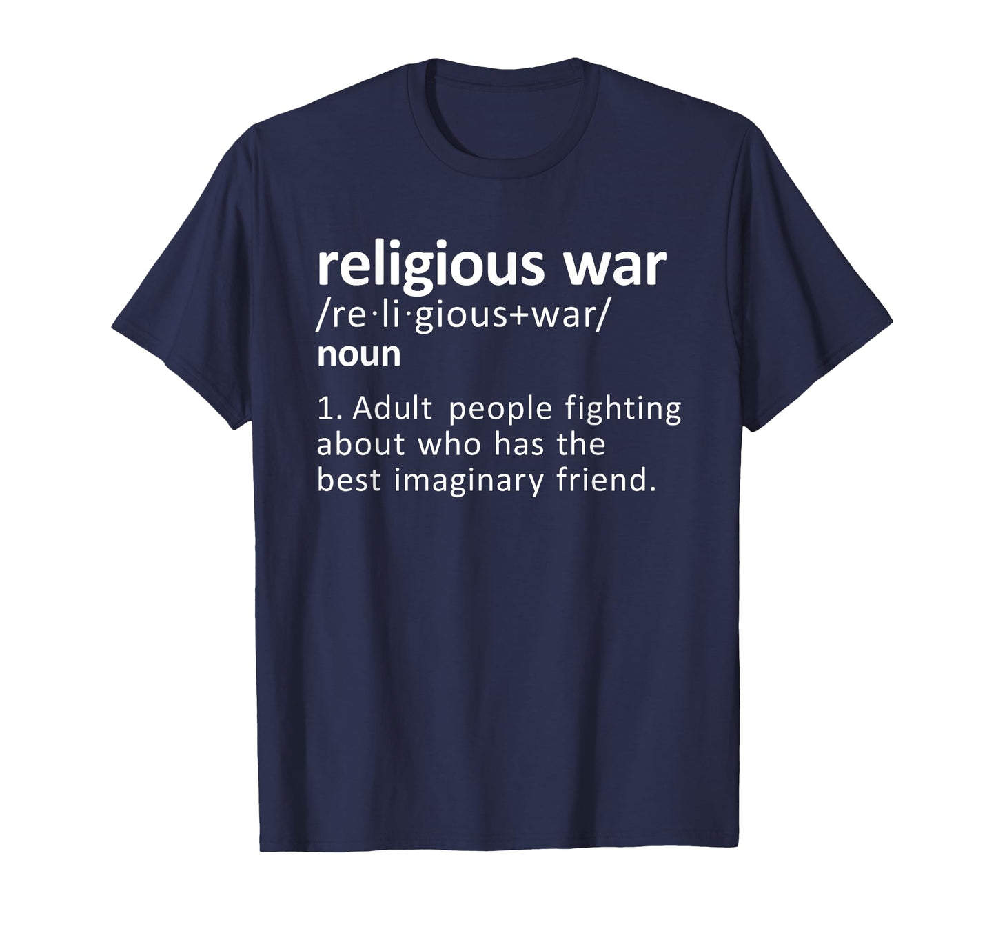Religious War Definition Adult People Fighting Funny Quote T-Shirt