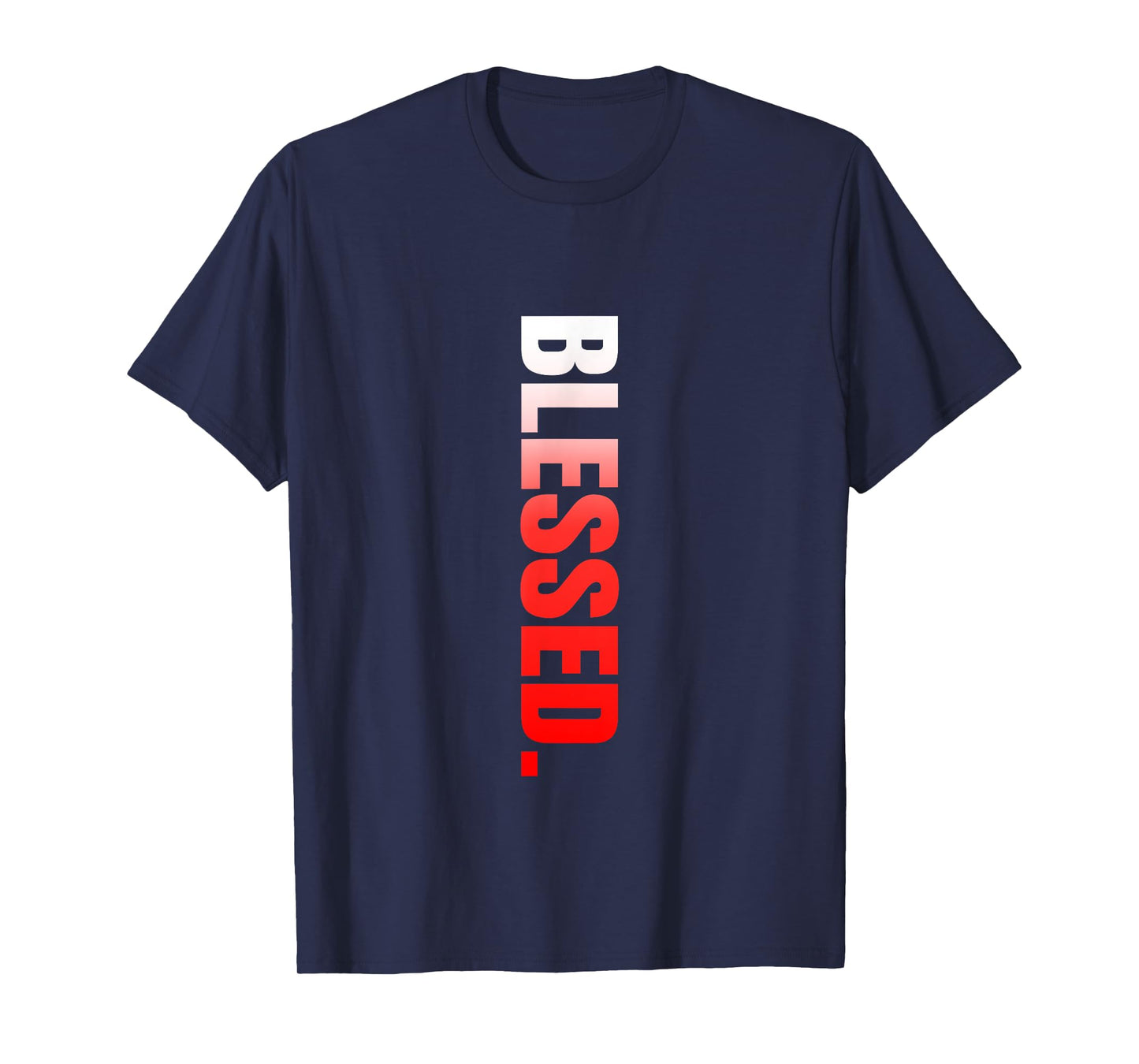 Red Blessed. Vertical Red Color Graphic T-Shirt