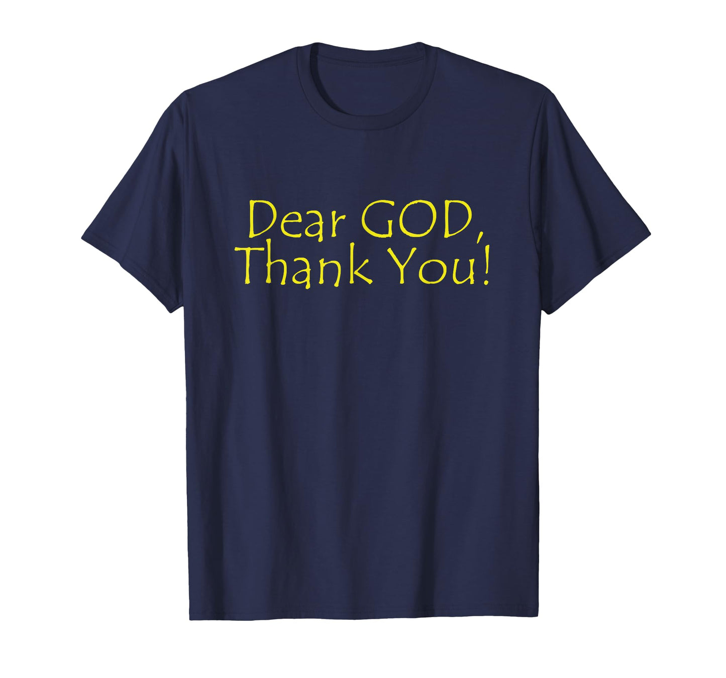 Dear God Thank You T-Shirt, Christian Faith Jesus Shirt
