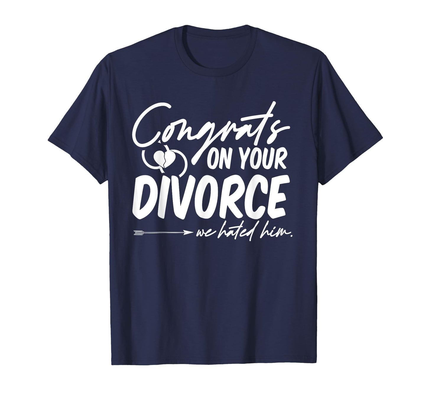 Divorcee Funny Divorce Support Ex-Wife Ex-Husband Sarcastic T-Shirt