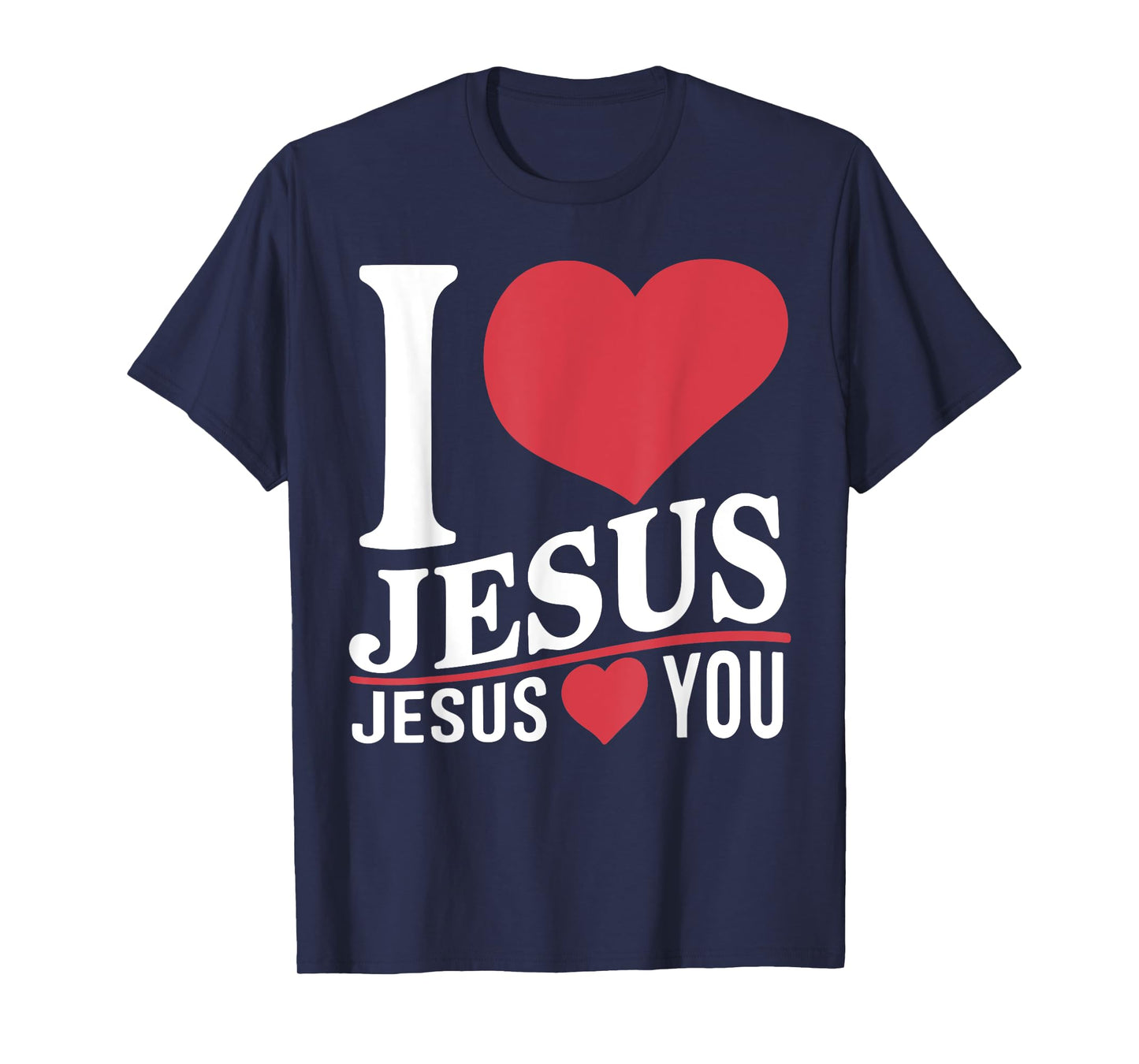I Love Jesus Loves You Christian Toddler God Sister Son Mom T-Shirt