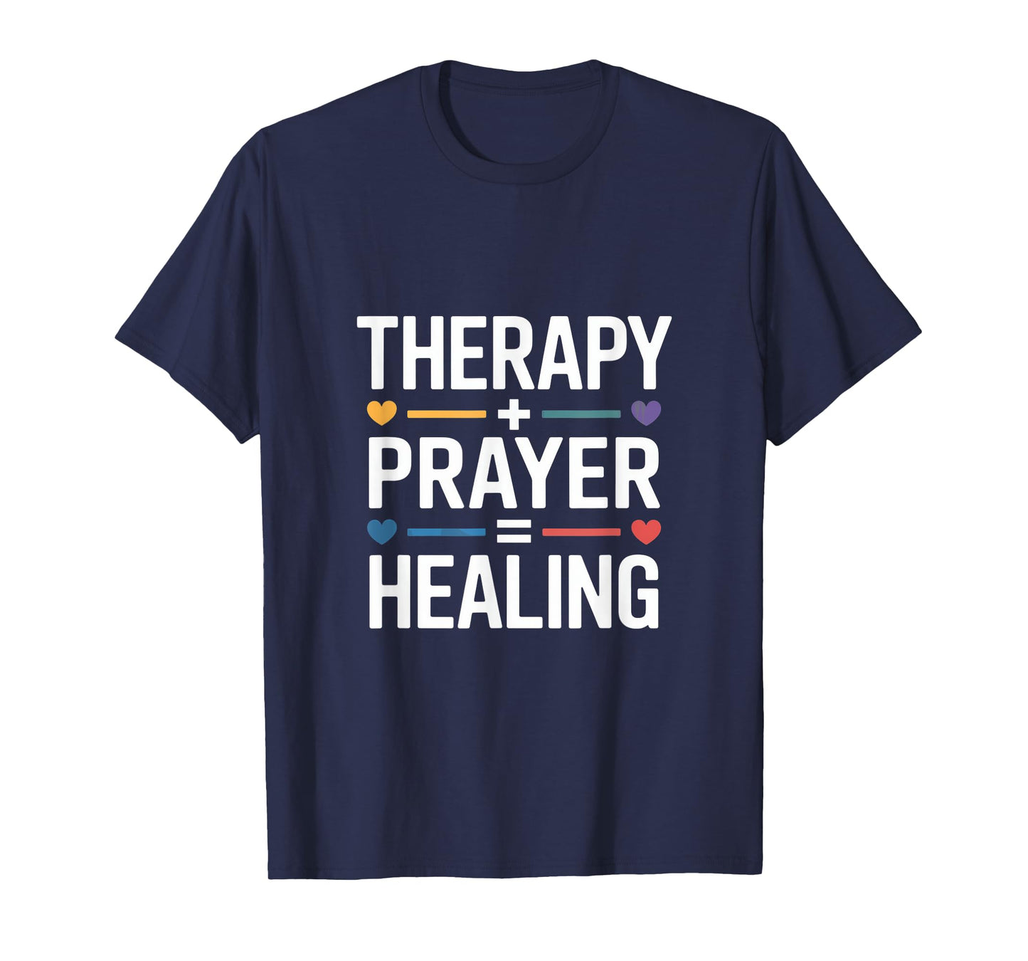 Christian Therapy Prayer Healing Inspiration T-Shirt