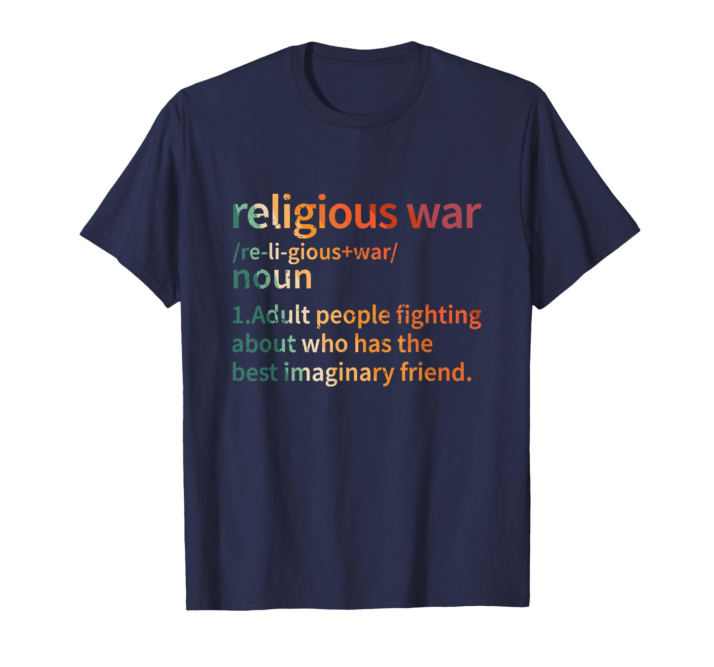 religious war dictionary sarcastic definition funny T-Shirt