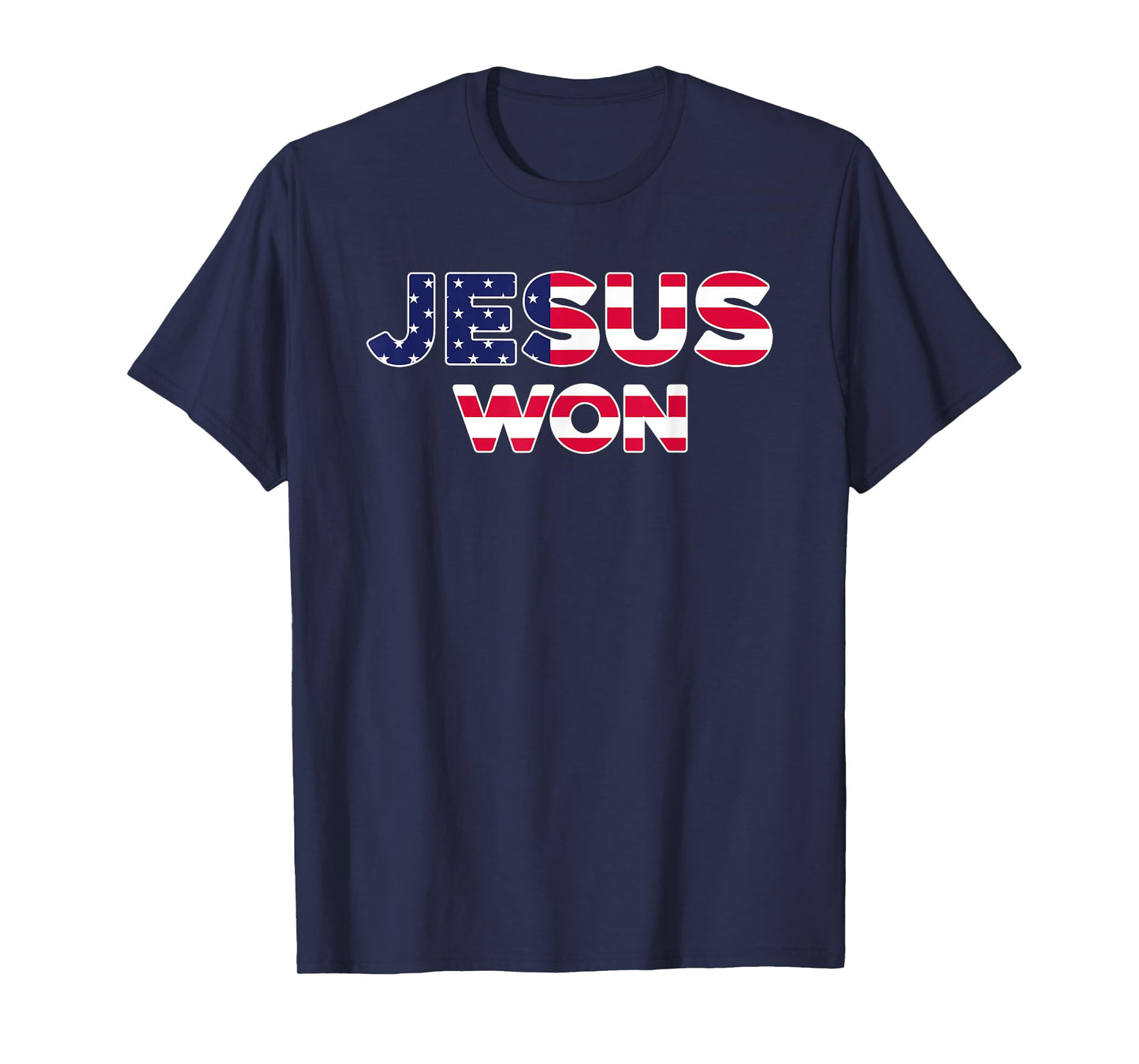 Jesus Won American Flag Christian Faith Spiritual T-Shirt