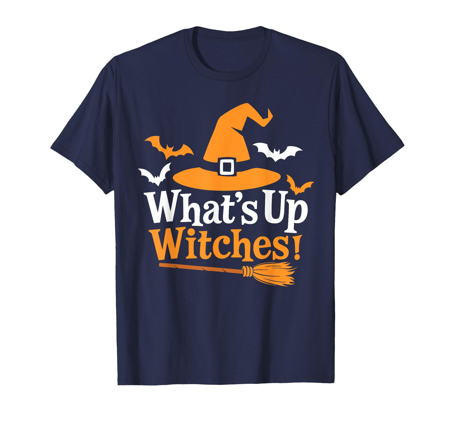 Funny Halloween Witch Costume What's up Witches T-Shirt
