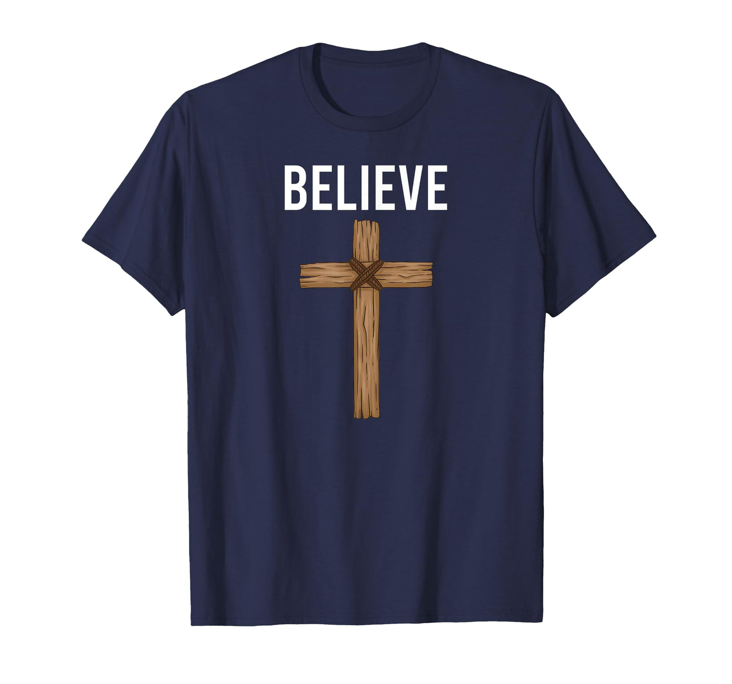 Believe Jesus Christian Cross God Faith Bible Religious T-Shirt