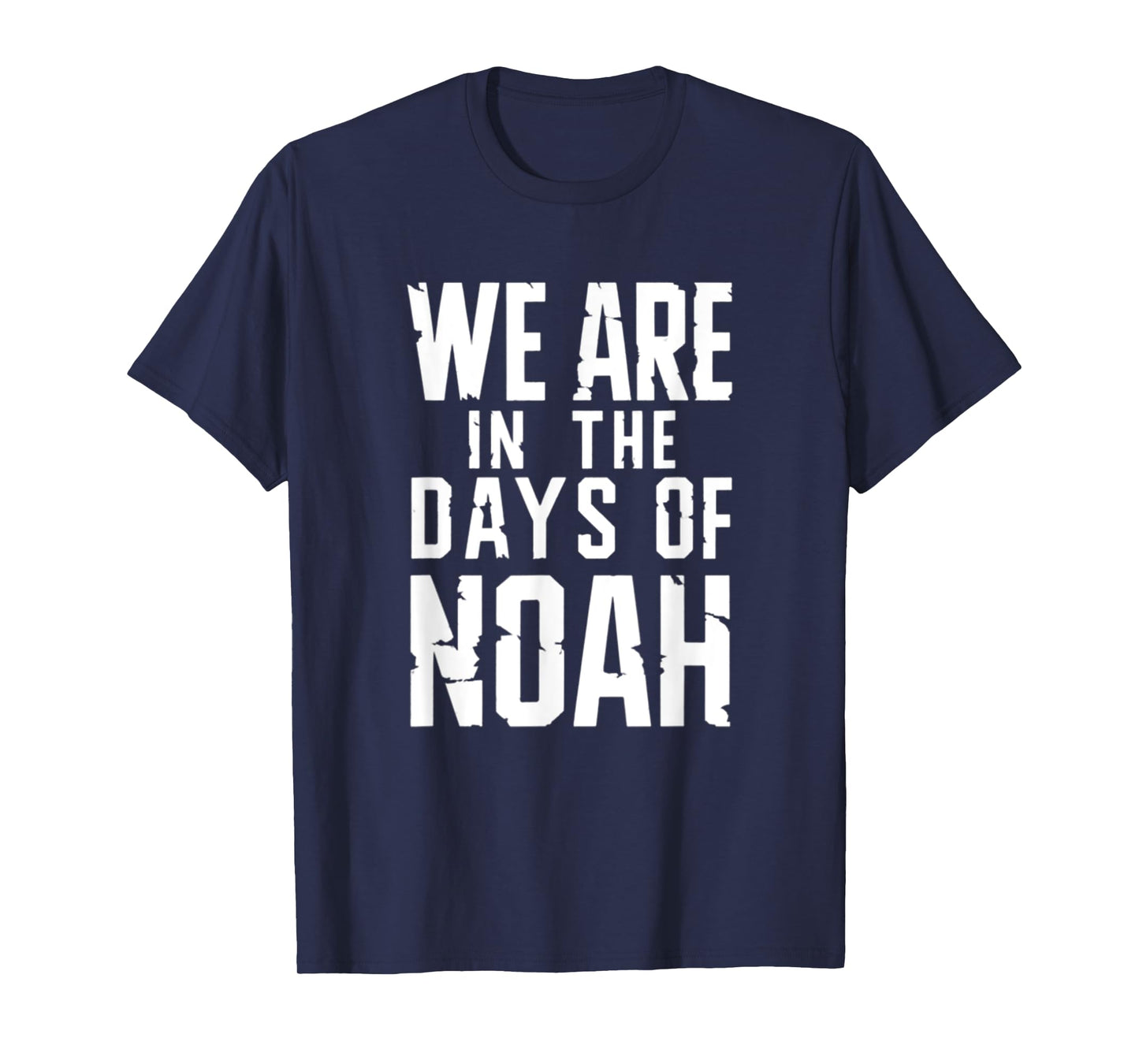 Matthew 24:37 The Days Of Noah Jesus Christ Bible Verse T-Shirt