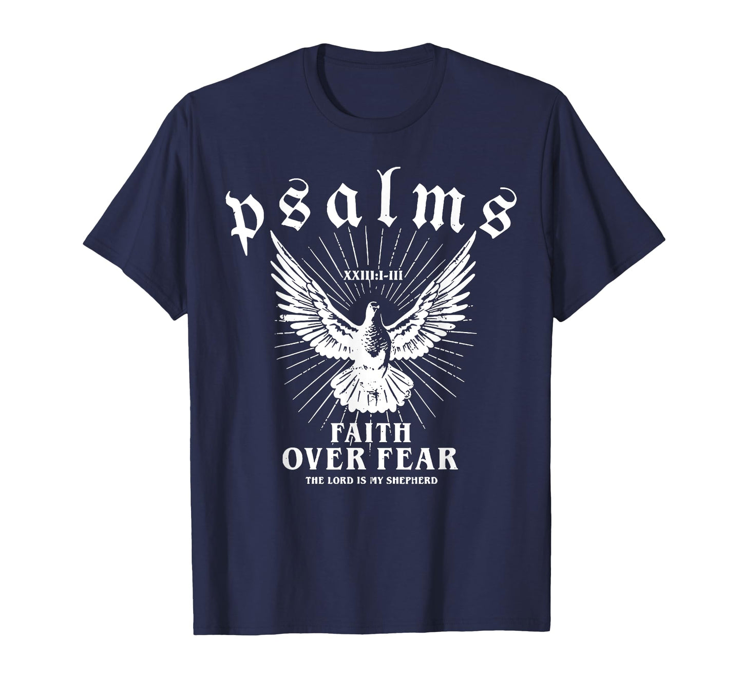 Psalms Faith Over Fear T-Shirt