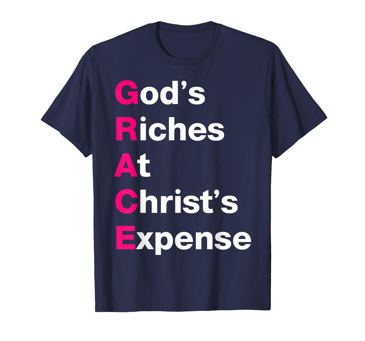 GRACE God’s Riches At Christ’s Expense Pink & White T-Shirt