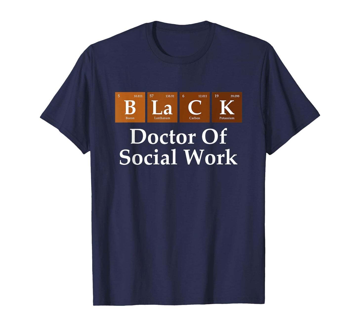 Black History Doctor Of Social Work Graduation T-Shirt