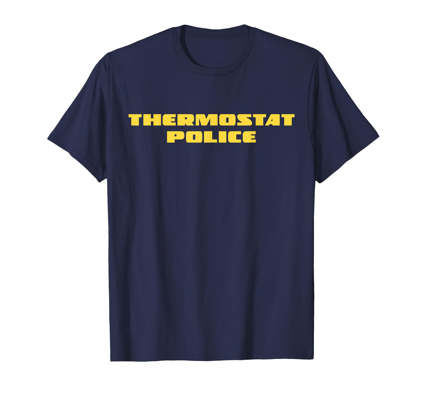 Thermostat Police T-Shirt, Small, Black