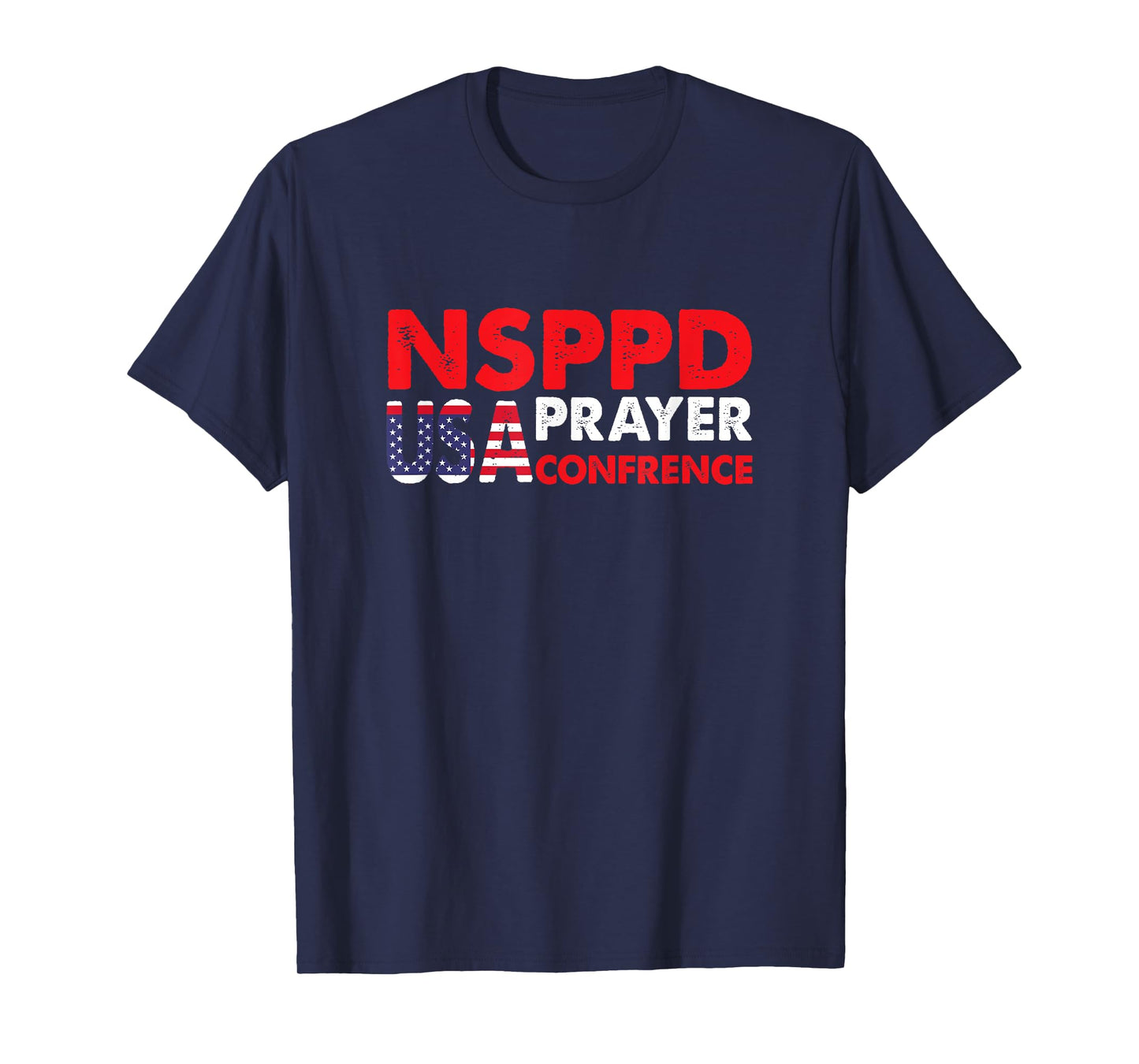 NSPPD USA Prayer conference T-Shirt