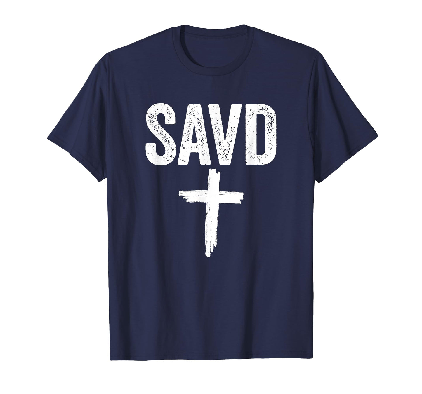 Saved Cross Bible Christian Believe Faith Jesus Savd T-Shirt