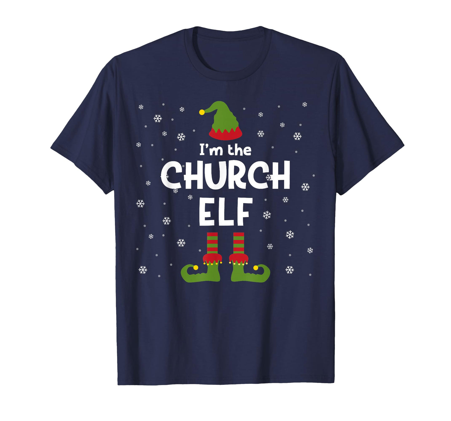 I'm The Church Elf Christian Pastor or Priest Christmas T-Shirt