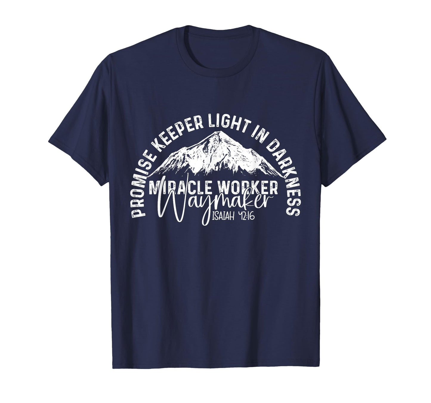 Waymaker Promise Keeper Miracle Worker Christian Bible Verse T-Shirt