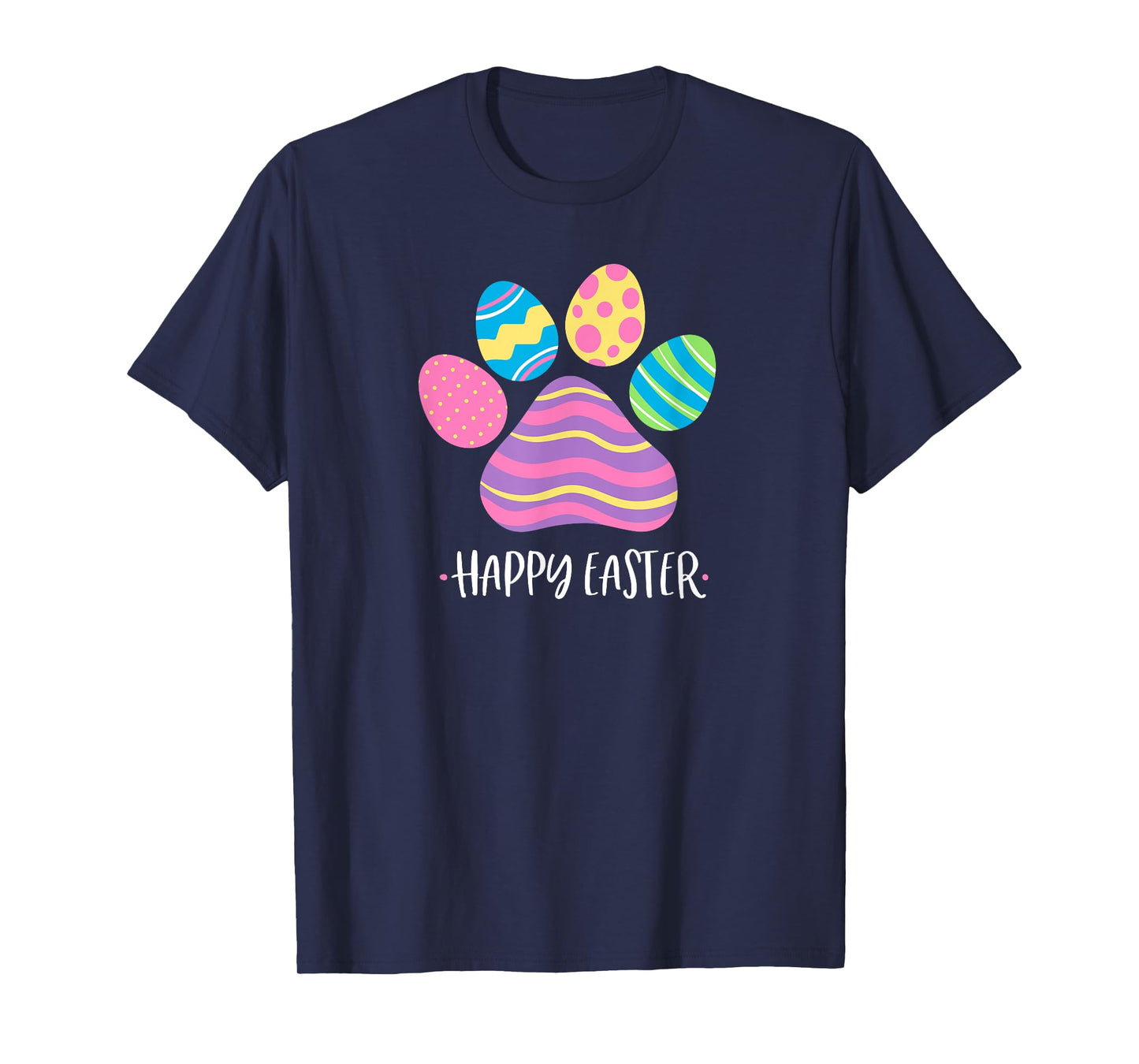 Cute Dog Paw Easter Design with Colorful Eggs for Dog Lover T-Shirt