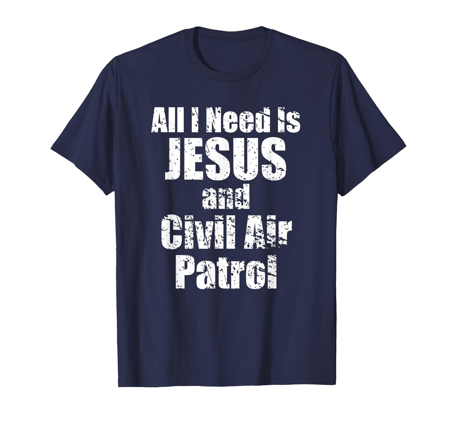 Jesus and Civil Air Patrol Funny for Christian CAP Cadets T-Shirt
