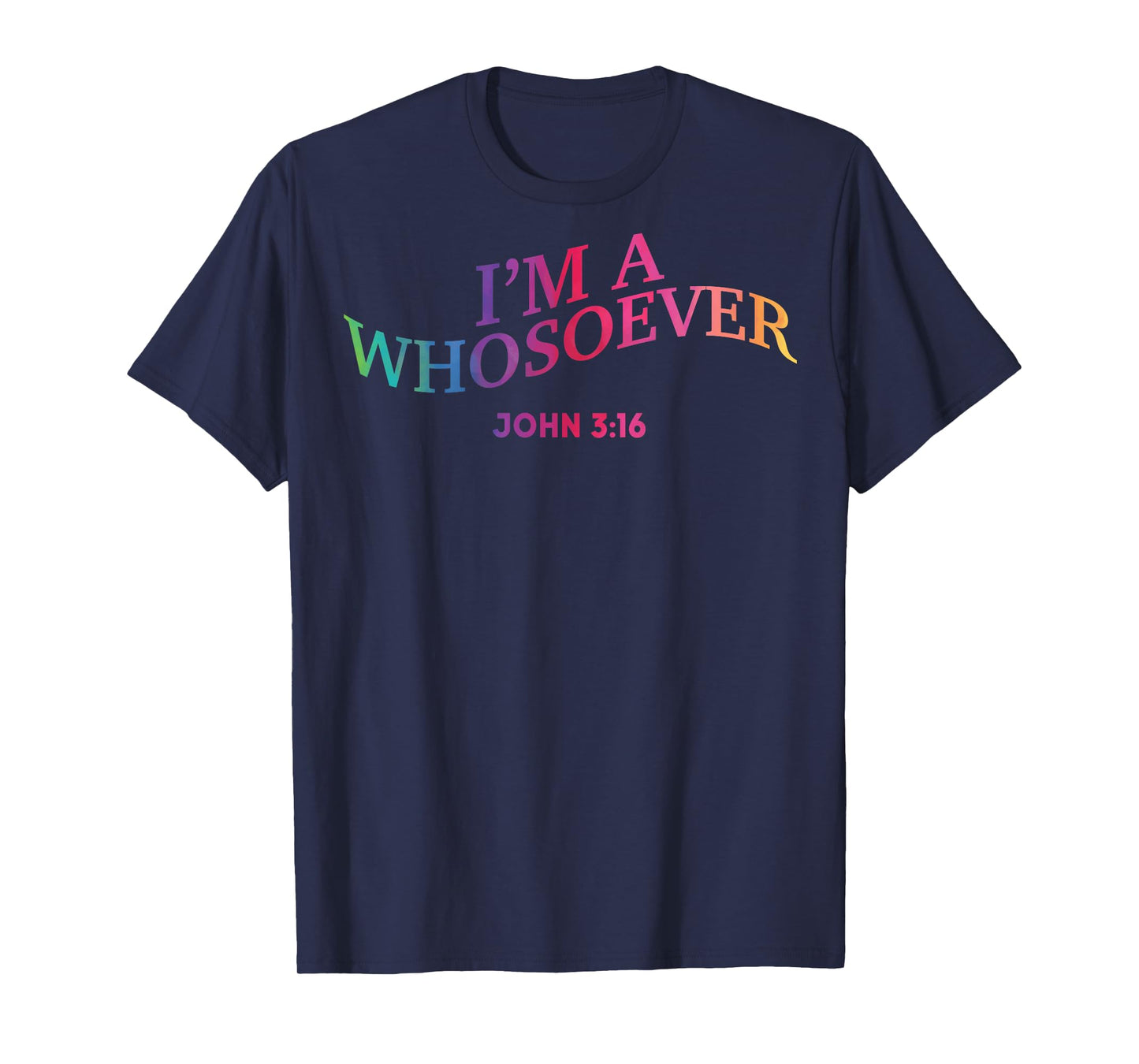 I Am A Whosoever Christian Jesus Teen Toddler God Son Sister T-Shirt