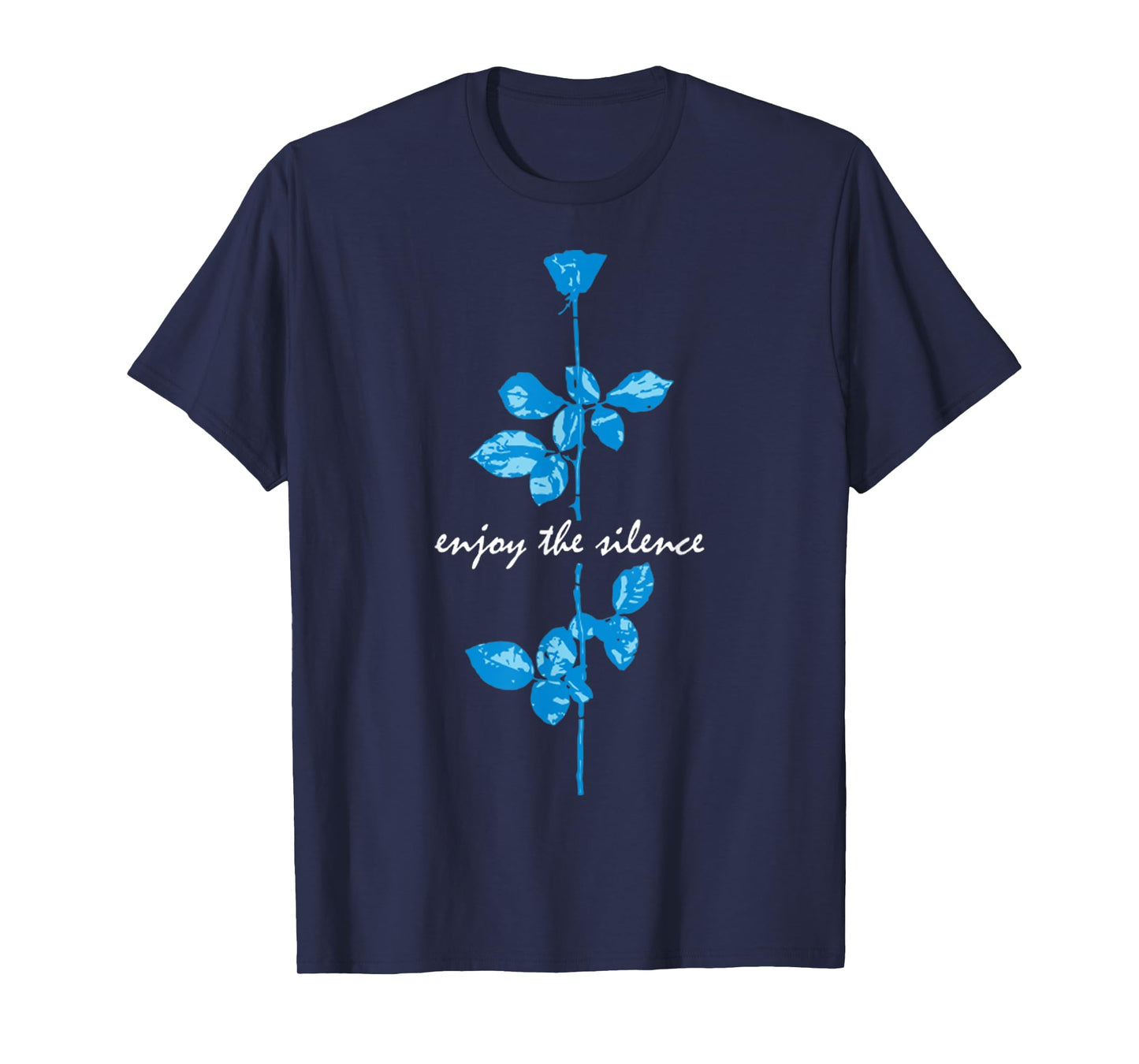 Basic Chilling Funny Quote Enjoy The Silence Retro Blue Rose T-Shirt