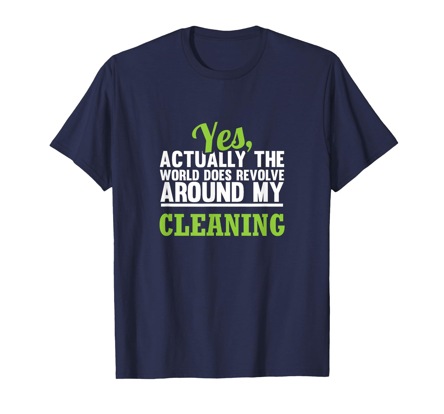 Clean Freak T-Shirt