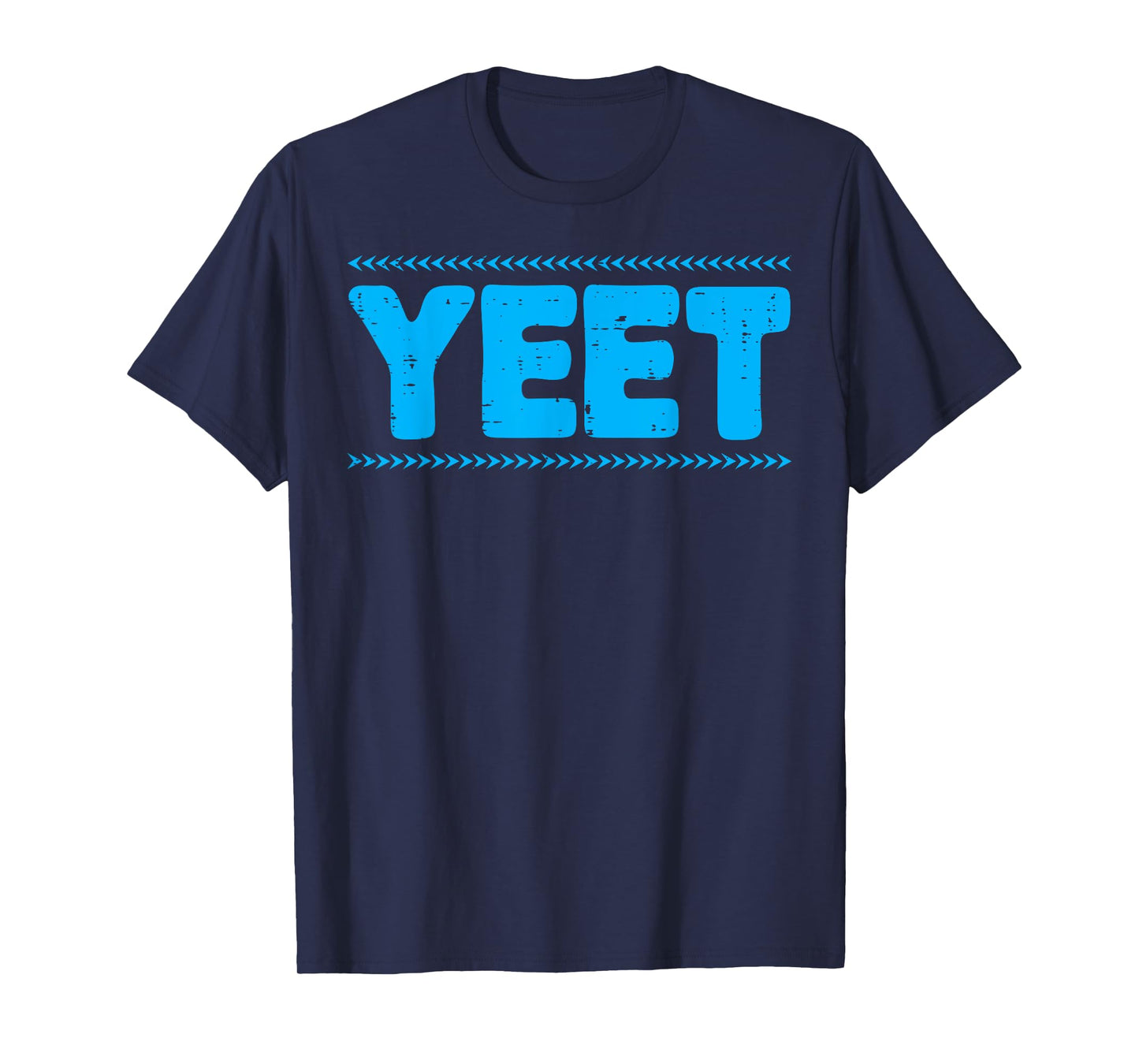 Yeet Funny Saying Quote Slang Men Boys Kids Toddler Women T-Shirt