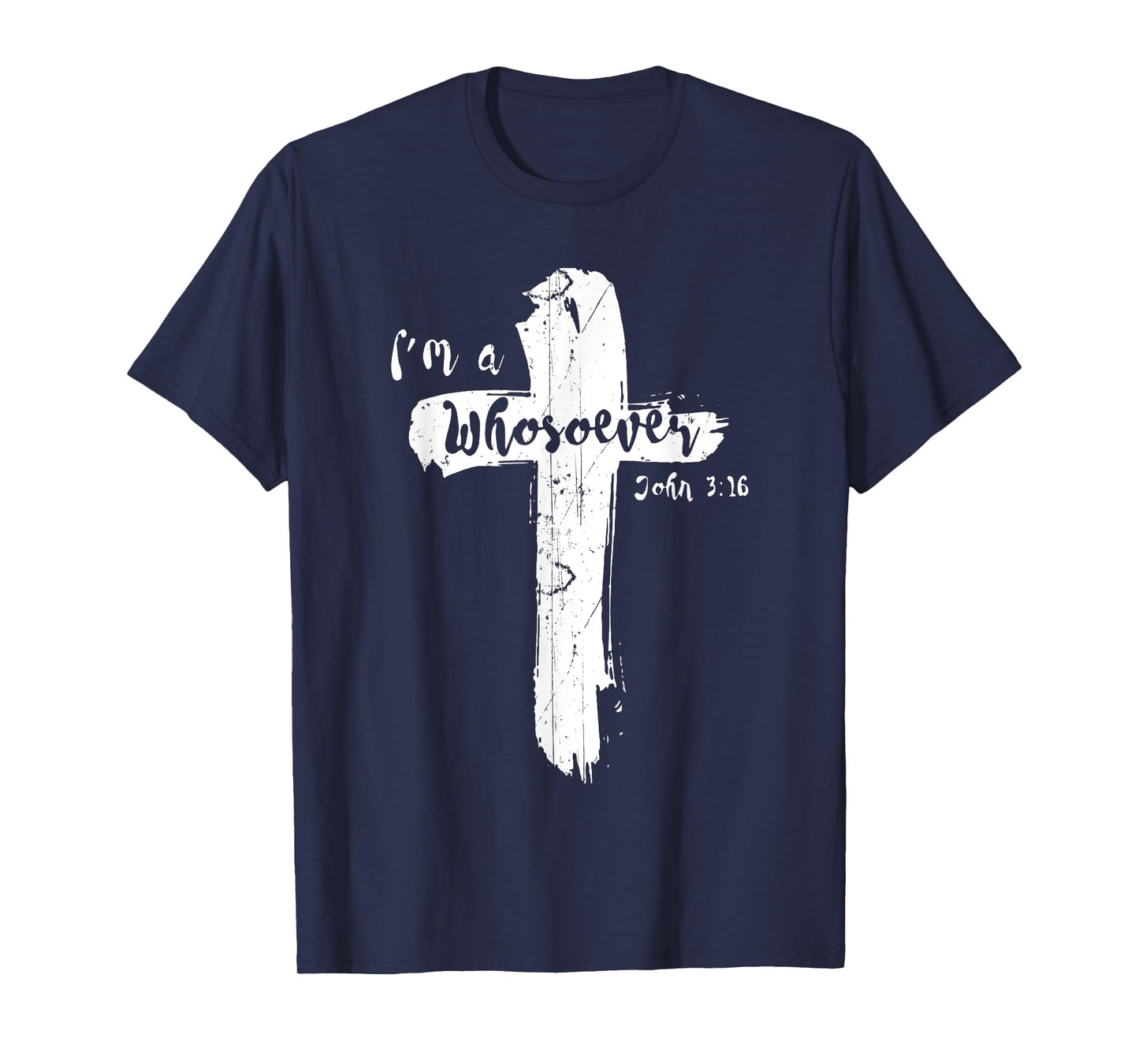 Vintage I Am Whosoever John 316 God Jesus Christian T-Shirt