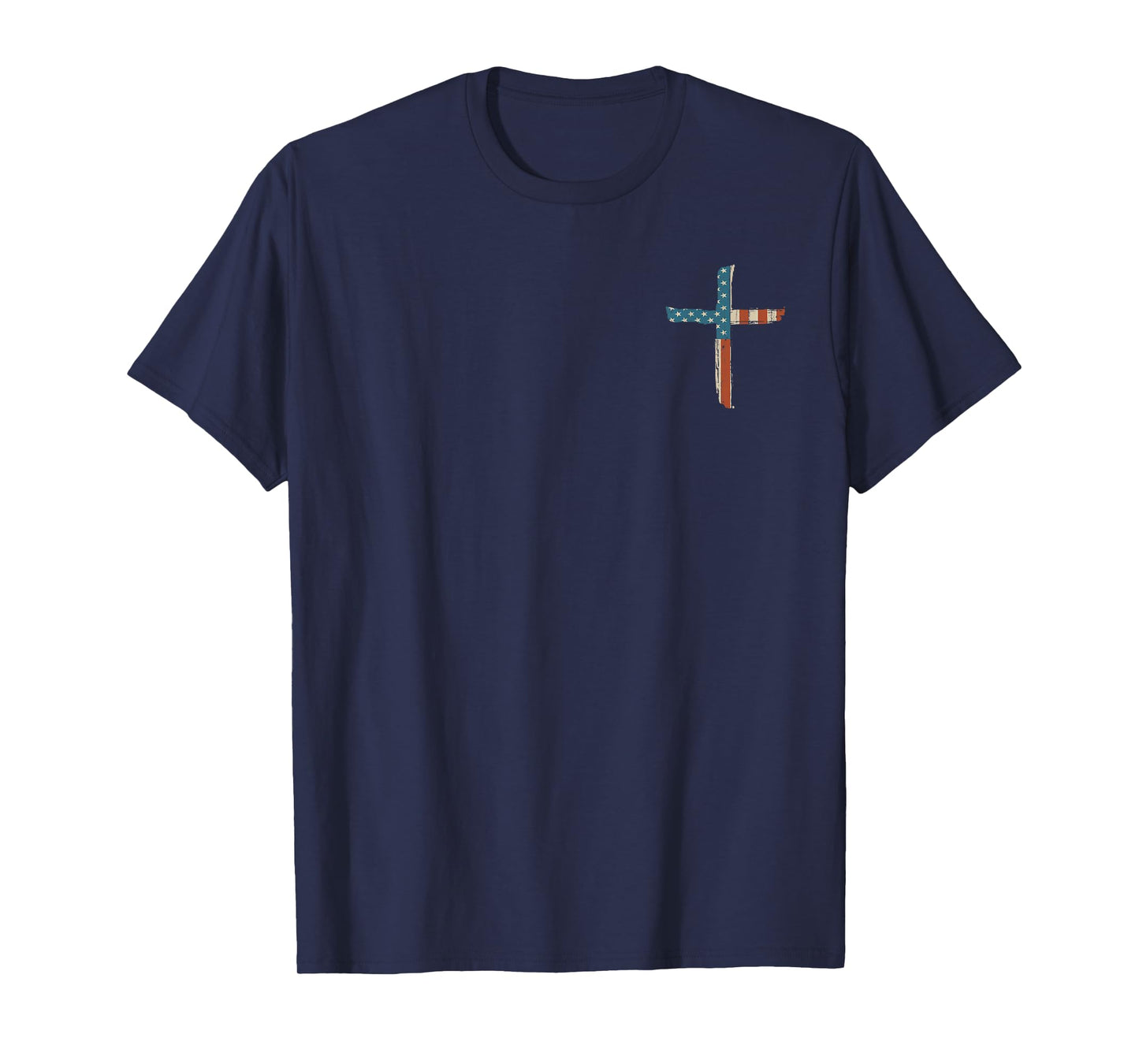 Stand For The Flag I Kneel For The Cross - Front and Back T-Shirt