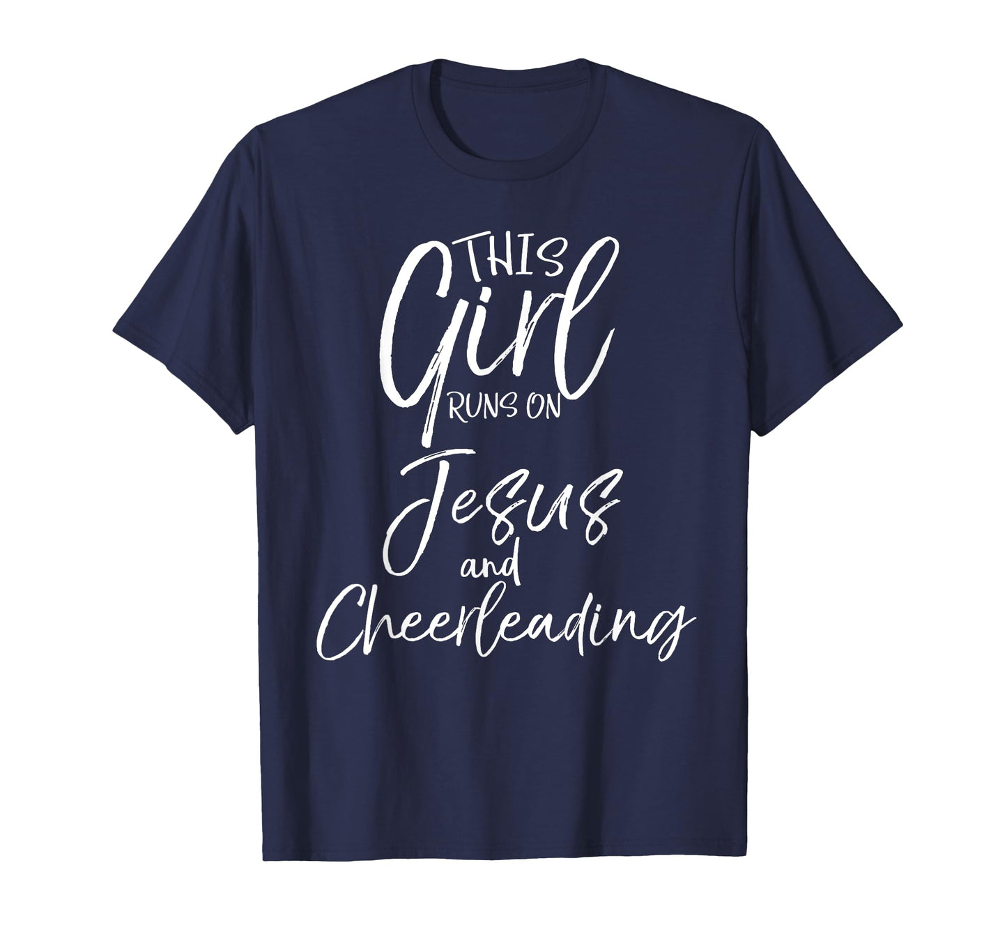 This Girl Runs on Jesus and Cheerleading Shirt Cute Cheer T-Shirt