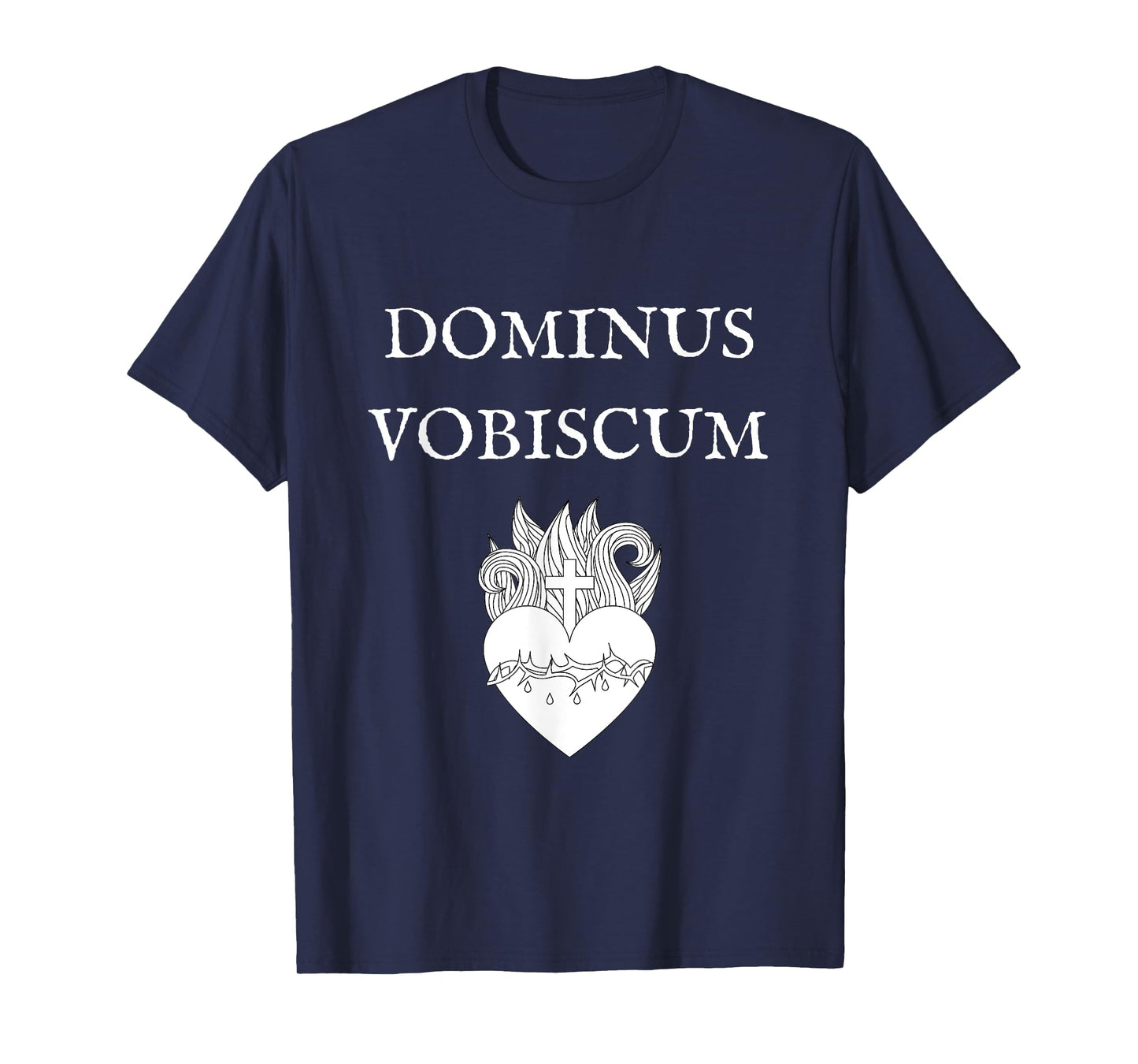 Dominus Vobiscum Traditional Latin Catholic Sacred Heart T-Shirt