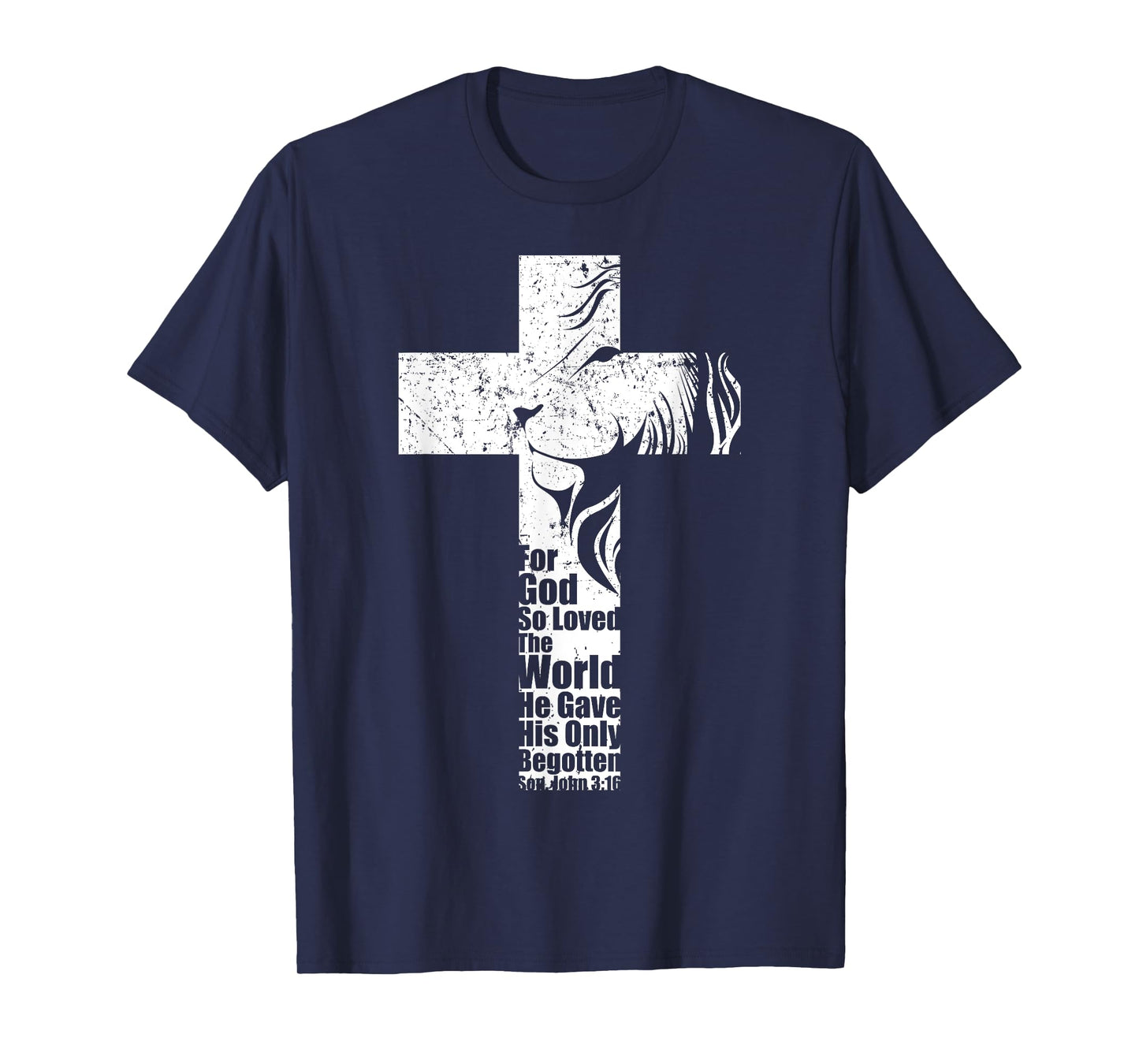 John 3:16 Christian Cross Lion Gifts Bible Verse Sayings Men T-Shirt