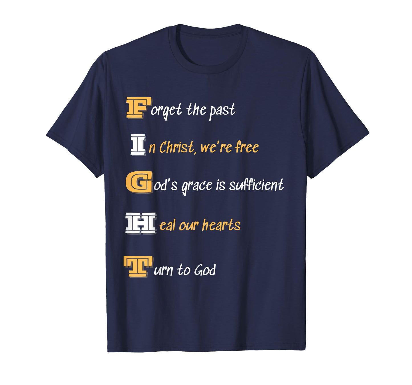 Inspiration Acrostic Fight God's Grace Tee Christian T-Shirt
