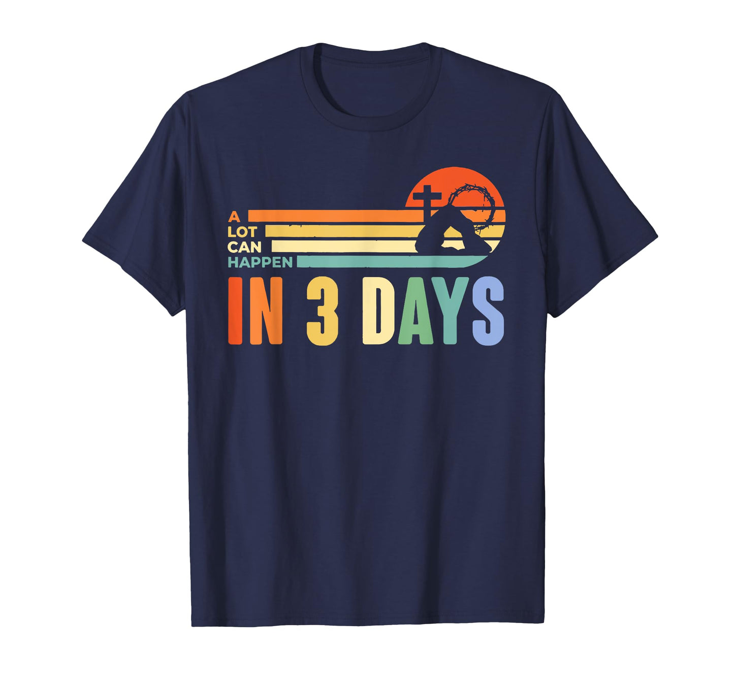 A Lot Can Happen in 3 Days Retro Vintage Sunset T-Shirt