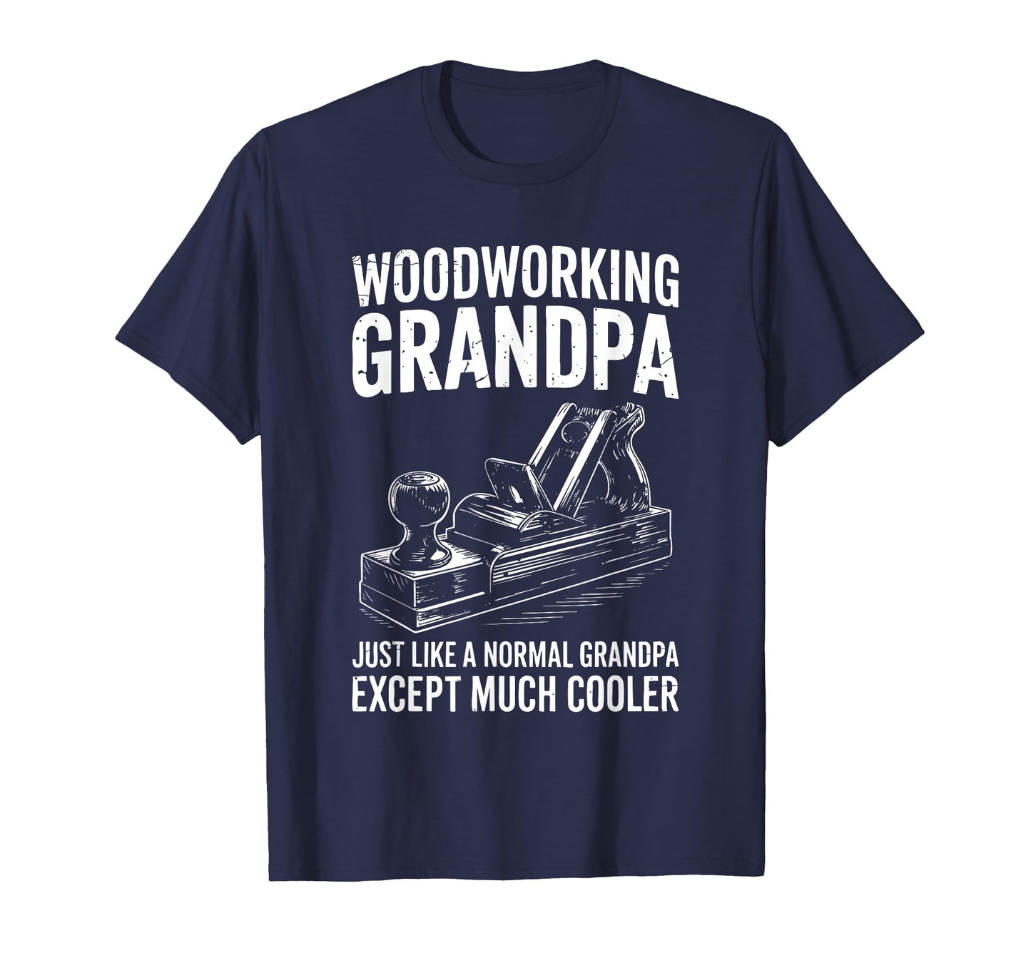 Woodworking Grandpa Shirt Funny Men Woodworker Fathers Day T-Shirt