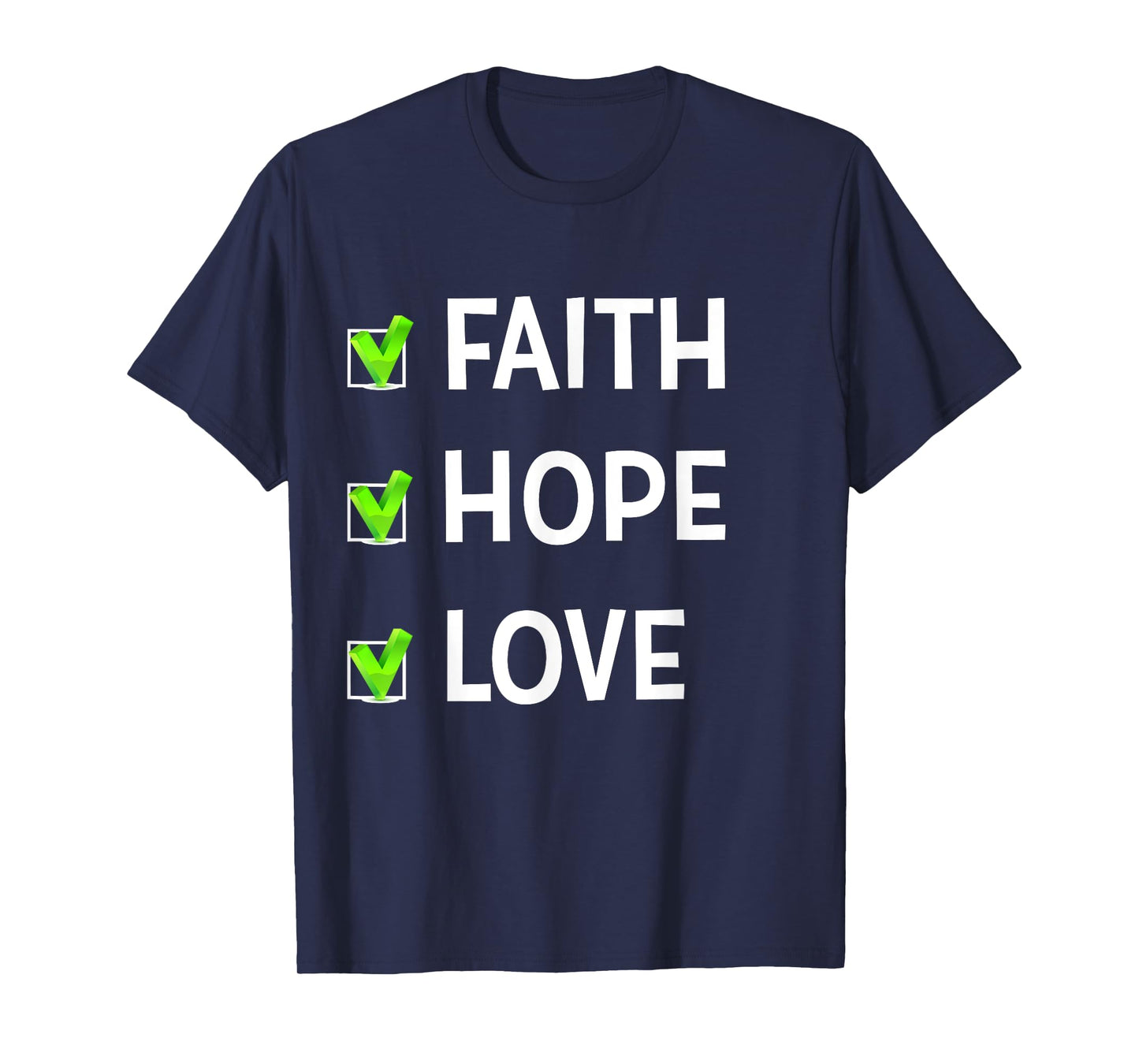 Faith Hope and Love Cute Optimistic Spiritual for Mom Faith T-Shirt