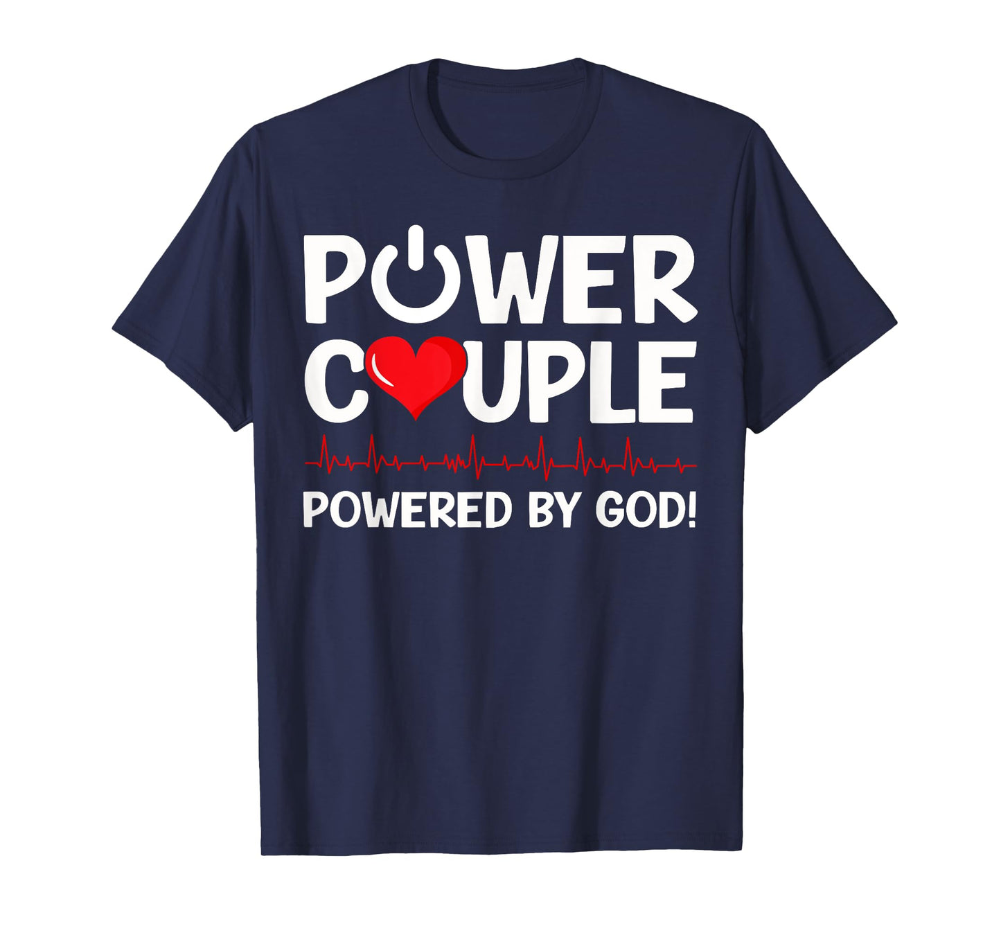Power Couple Christian Couples Matching Valentines Day T-Shirt
