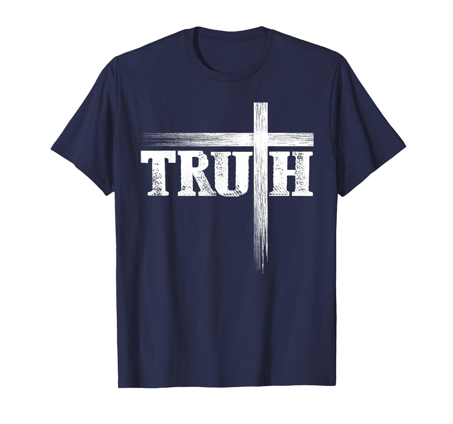 Truth Cross Christians Faith in Jesus Christ T-Shirt